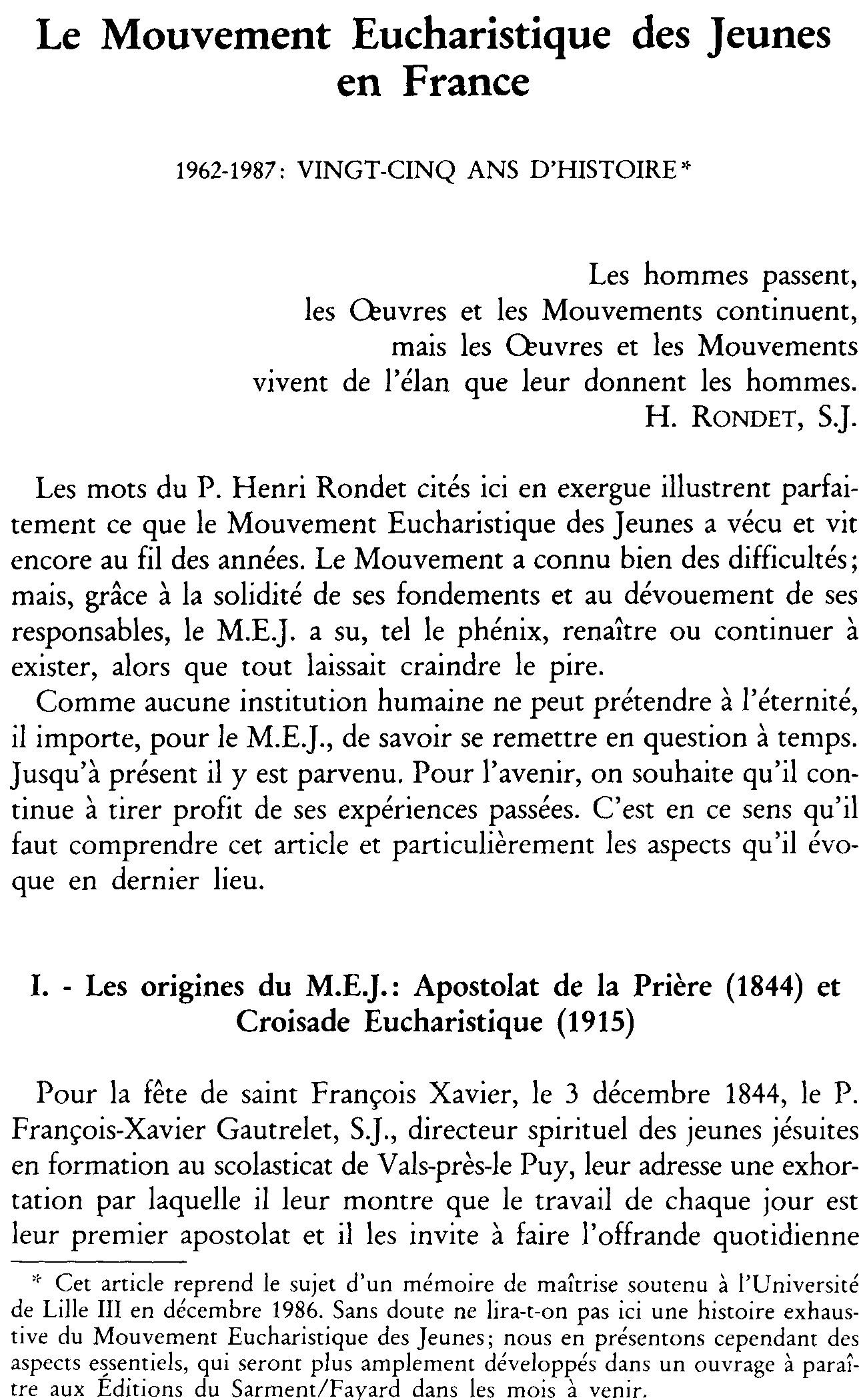 Le Mouvement Eucharistique des Jeunes en France. 1962-1987: vingt-cinq ans d'histoire