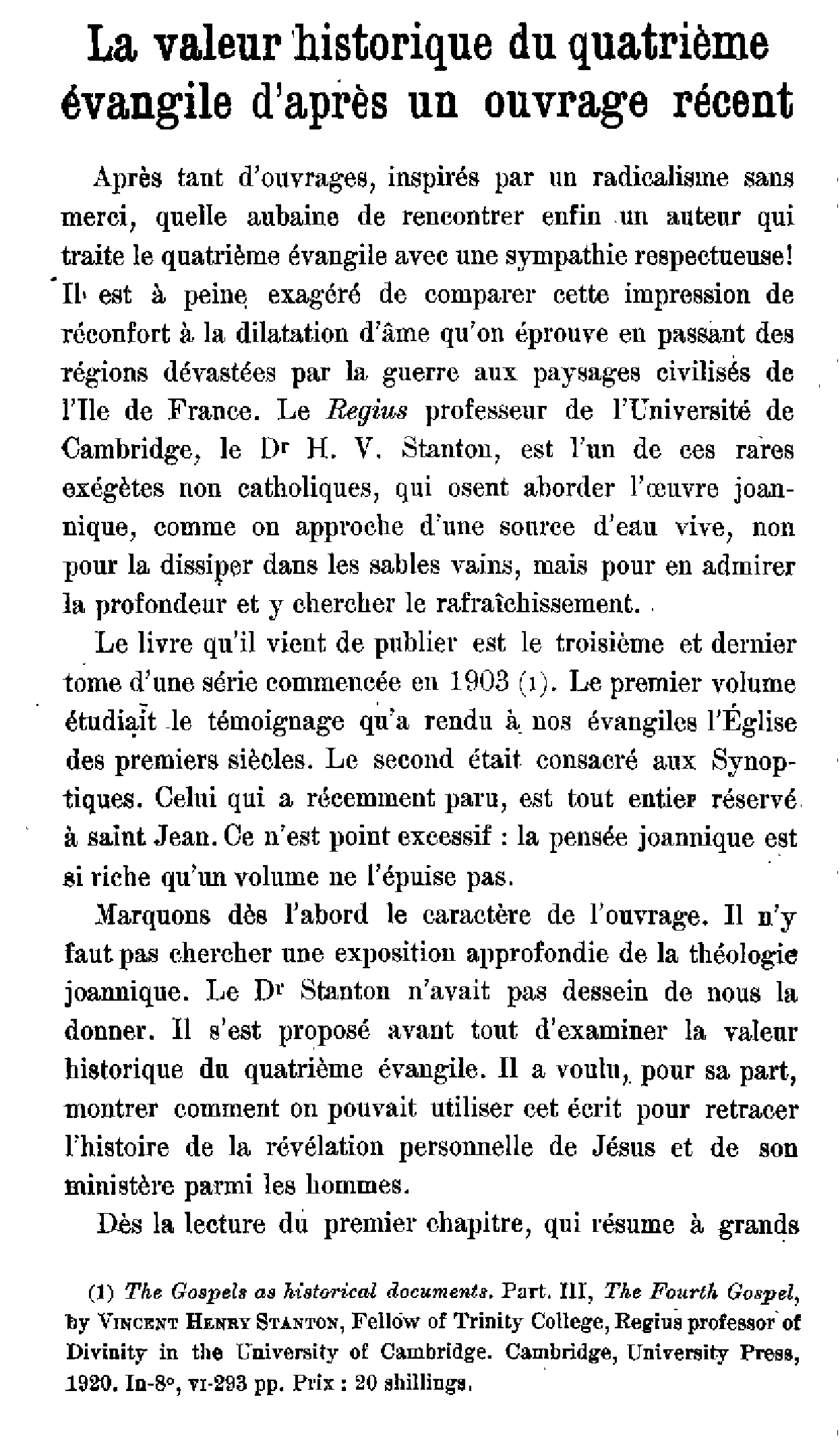 La valeur historique du quatrième évangile d'après un ouvrage récent