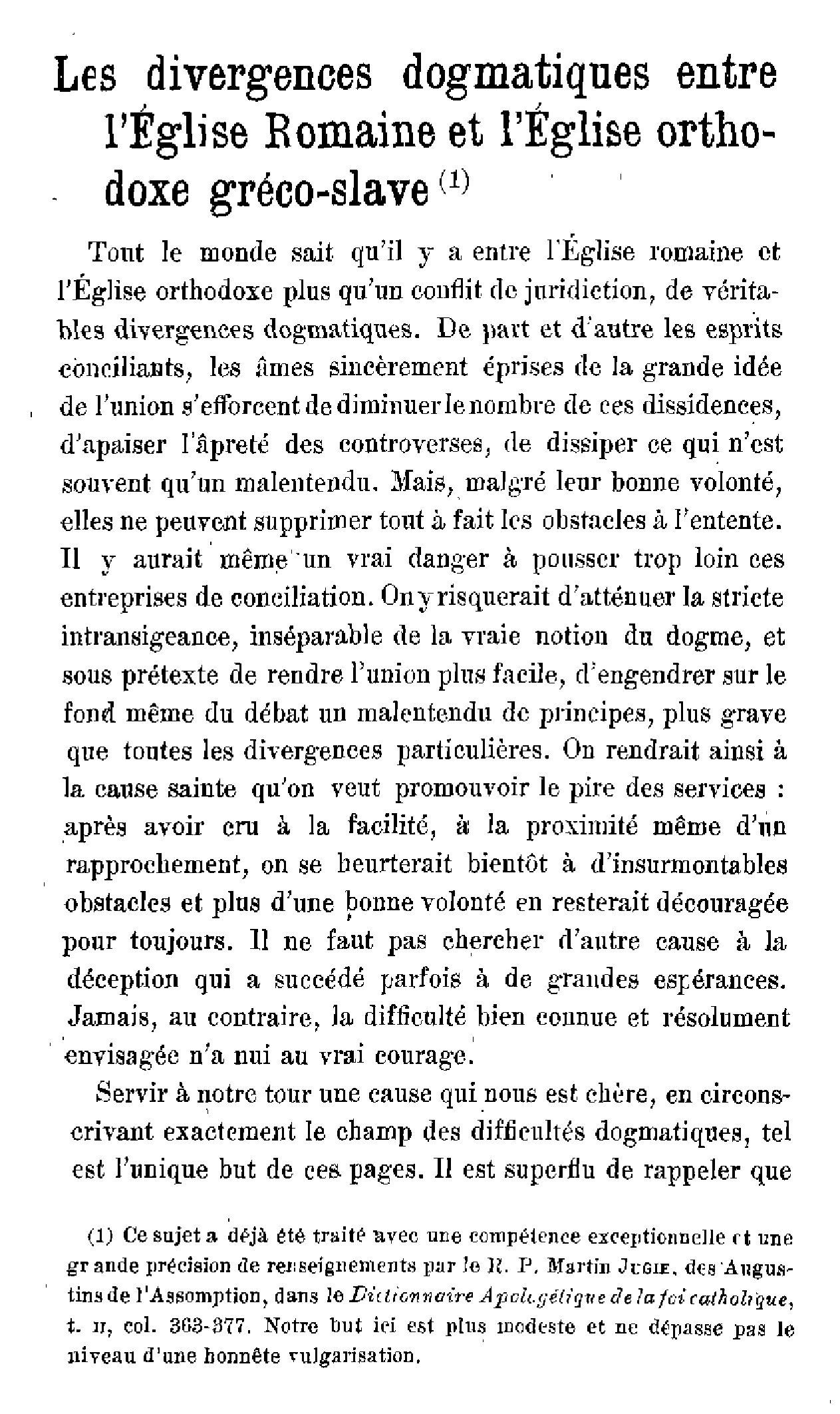 Les divergences dogmatiques entre l'Eglise Romaine et l'Eglise orthodoxe gréco-slave (1)
