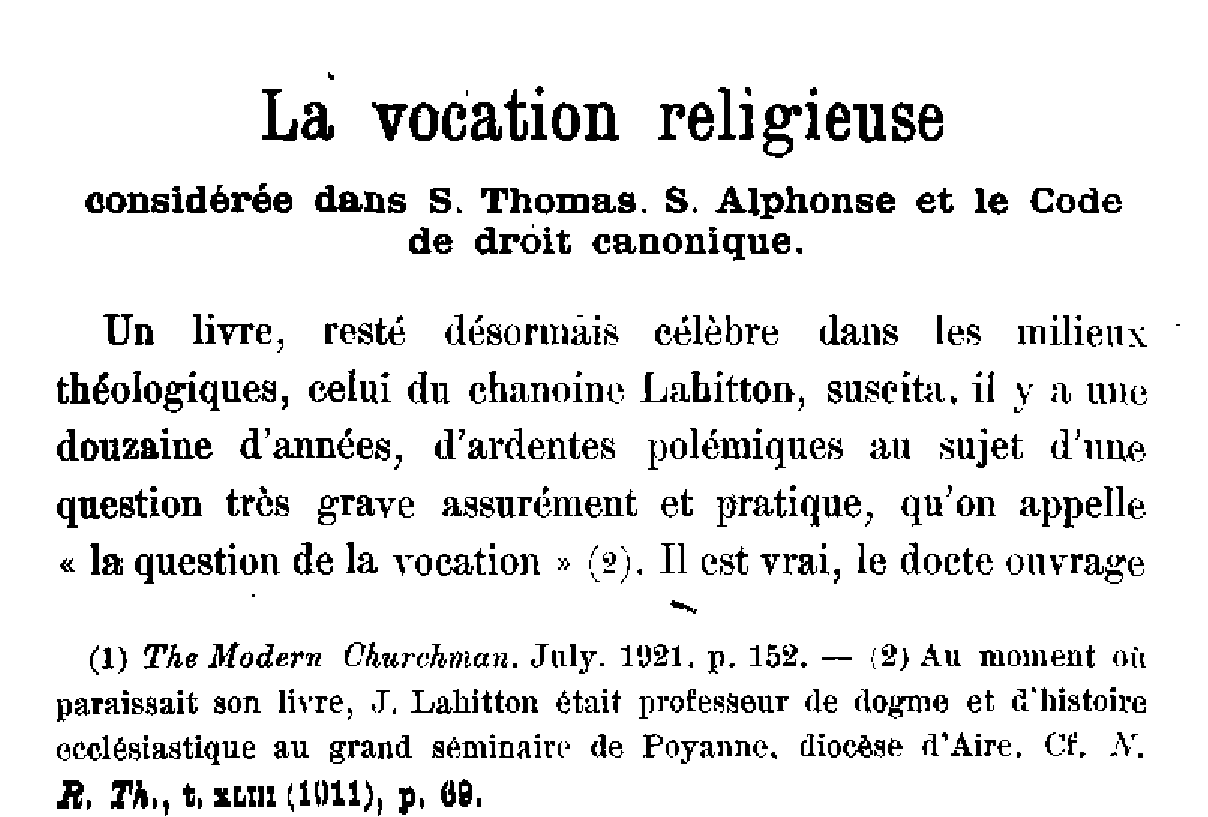 La vocation religieuse considérée dans S. Thomas, S. Alphonse et le code de droit canonique (1)