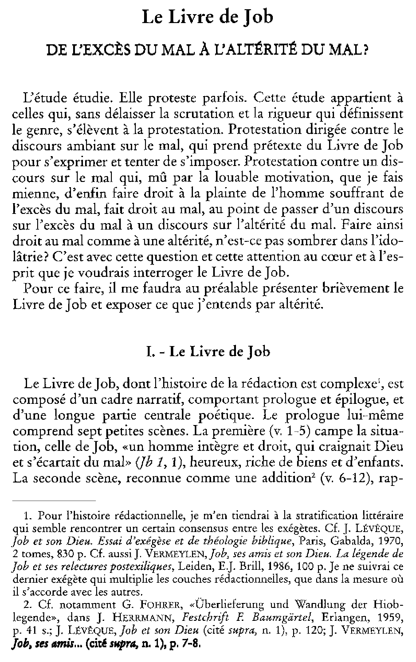 Le livre de Job. De l'excès du mal à  l'altérité du mal?