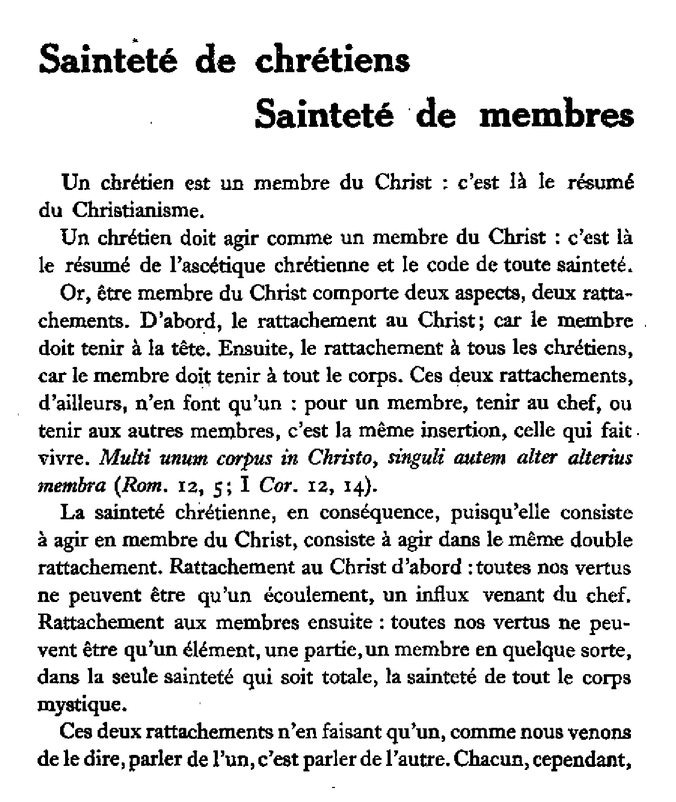 Sainteté de chrétiens. Sainteté de membres