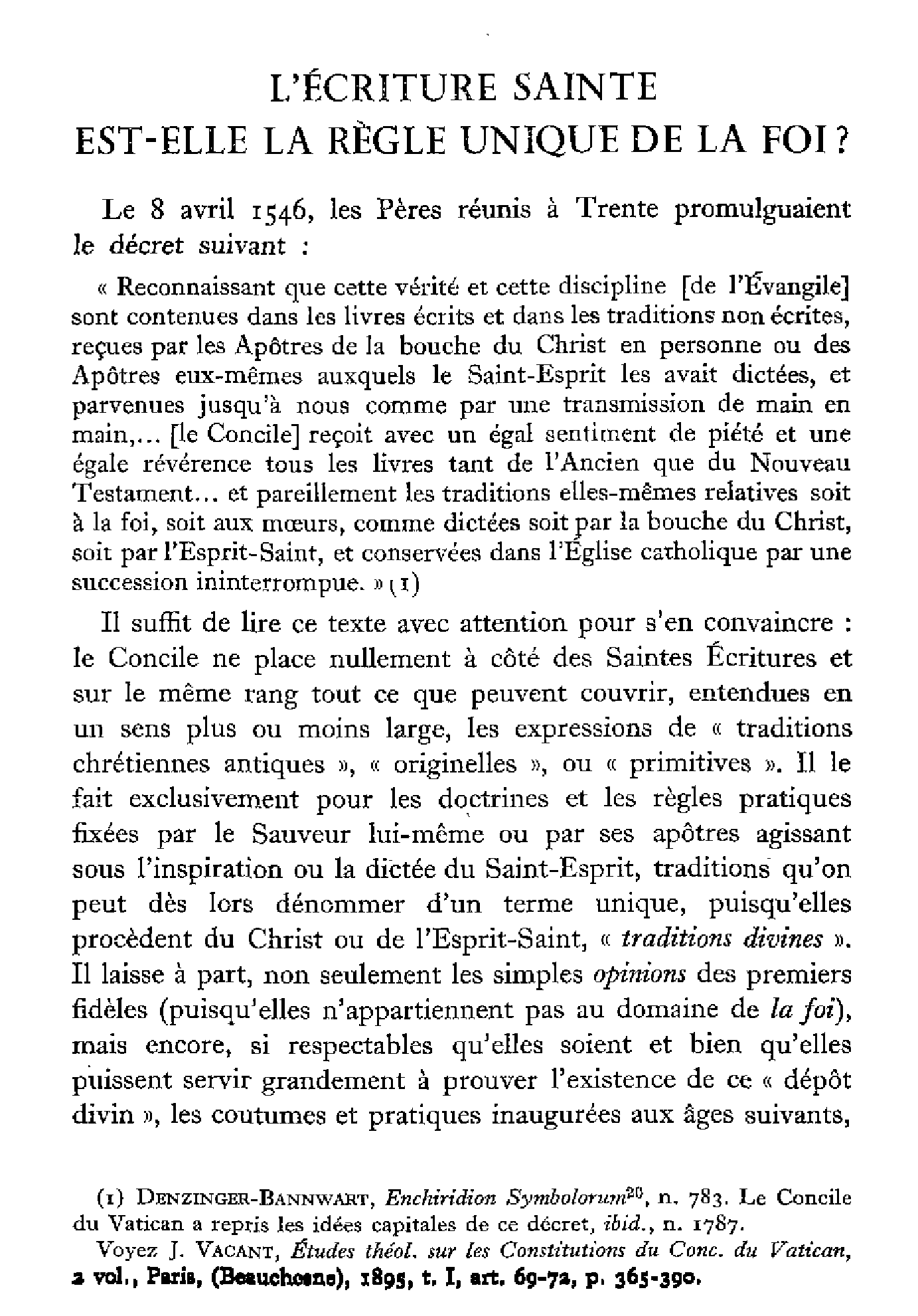 L'Ecriture Sainte est-elle la règle unique de la foi .