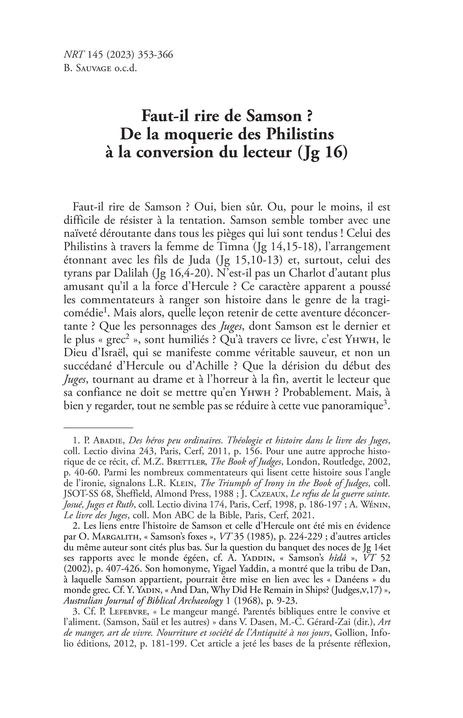 Faut-il rire de Samson ? De la moquerie des Philistins à la conversion du lecteur (Jg 16)