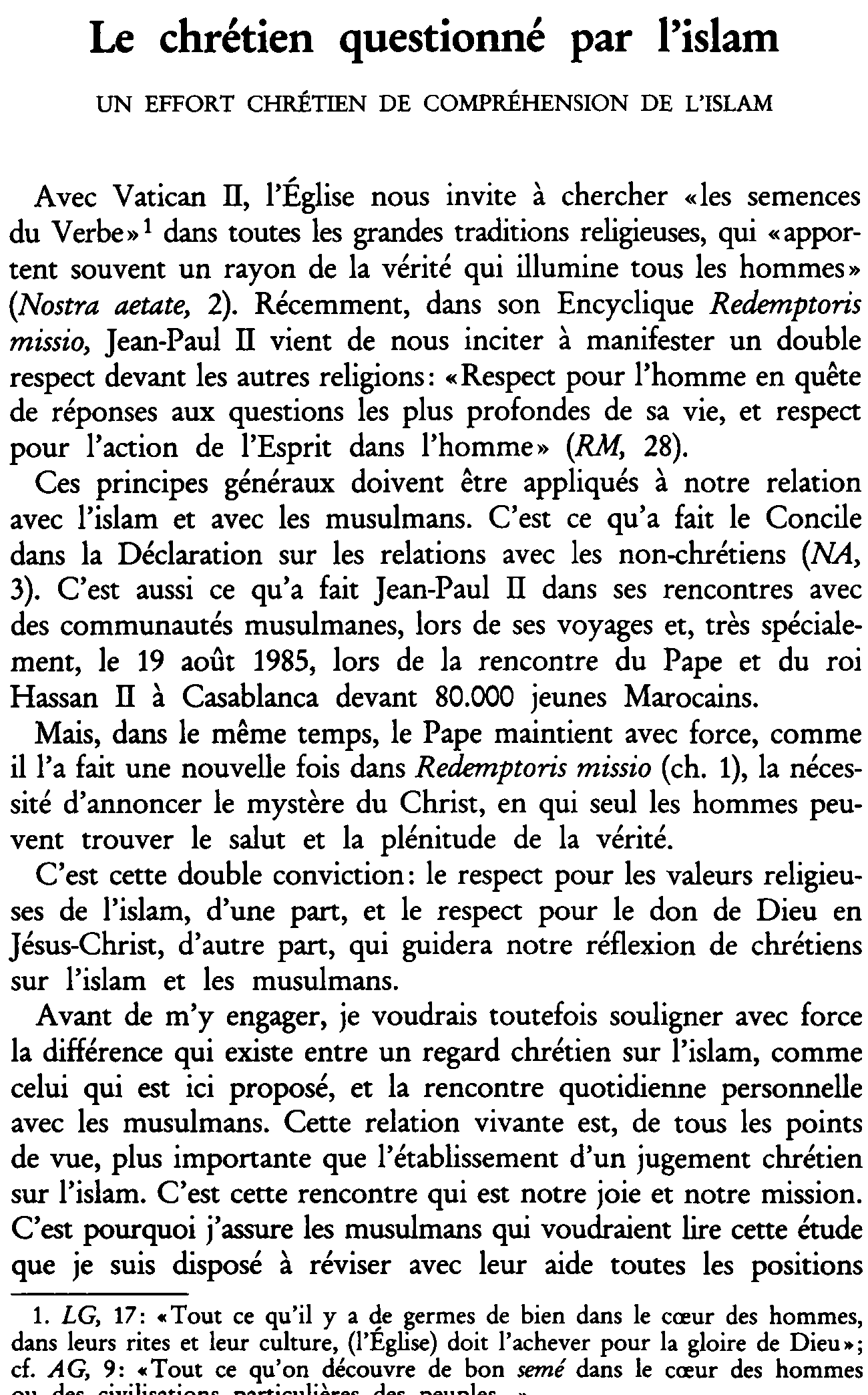 Le chrétien questionné par l'islam. Un effort chrétien de compréhension de l'islam
