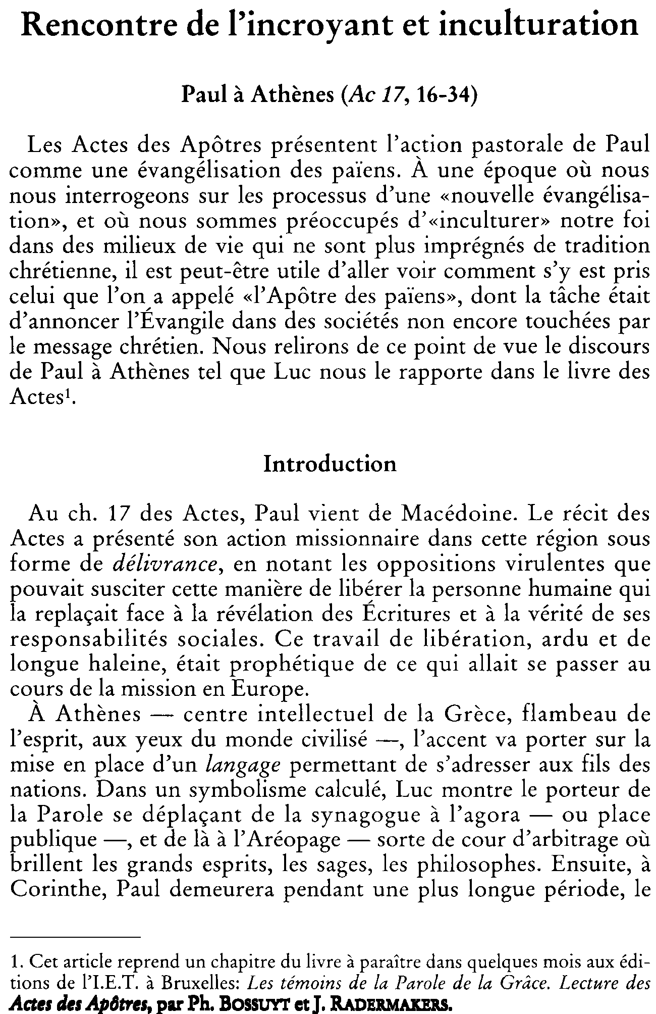 Rencontre de l'incroyant et inculturation. Paul à  Athènes (Ac 17, 16-34)