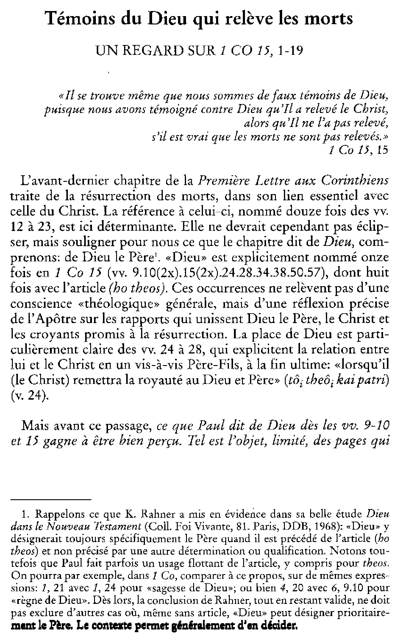 Témoins de Dieu qui relève les morts. Un regard sur 1 Co 15, 1-19