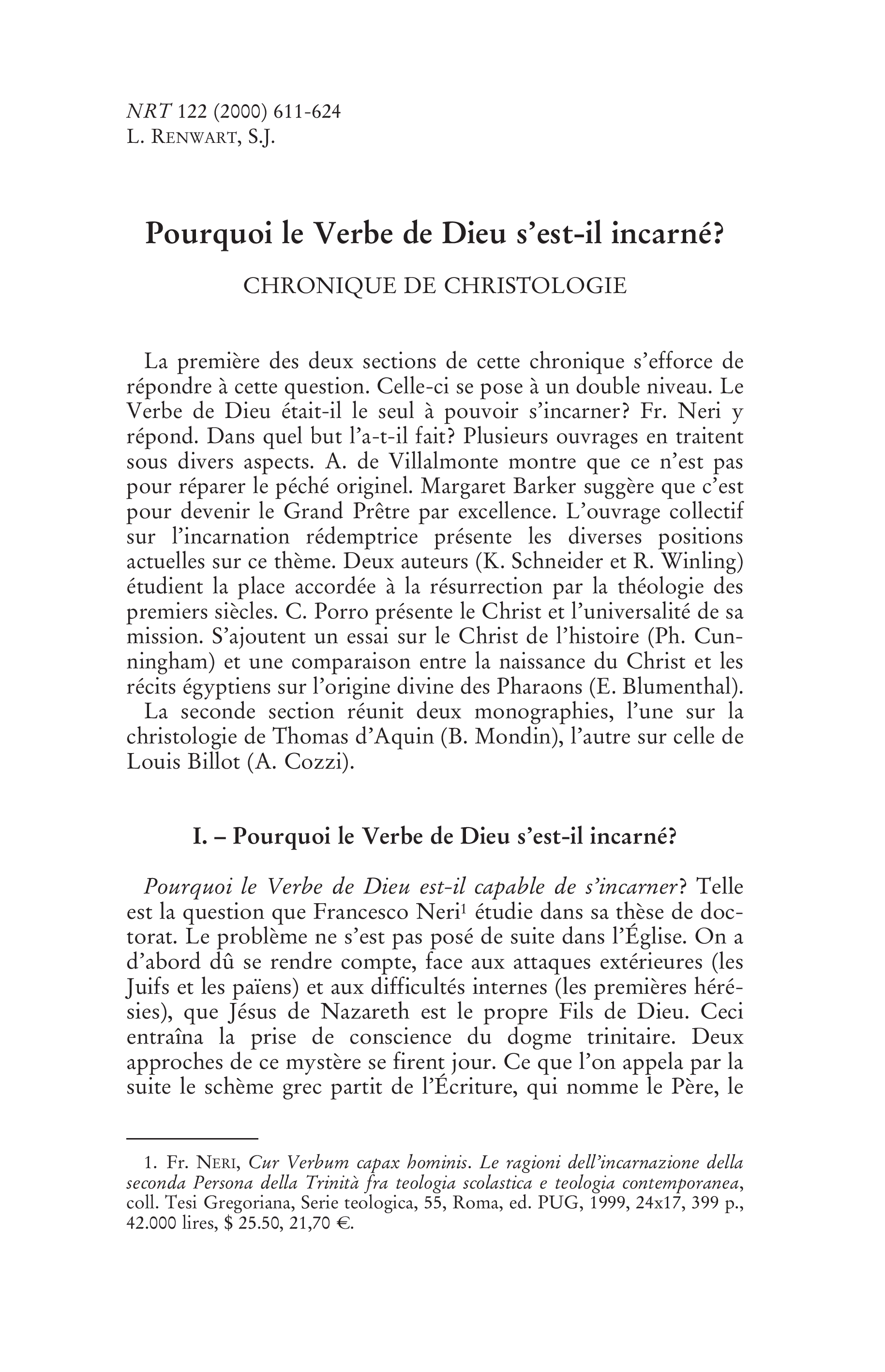 Pourquoi le Fils de Dieu s'est-il incarné? Chronique de christologie