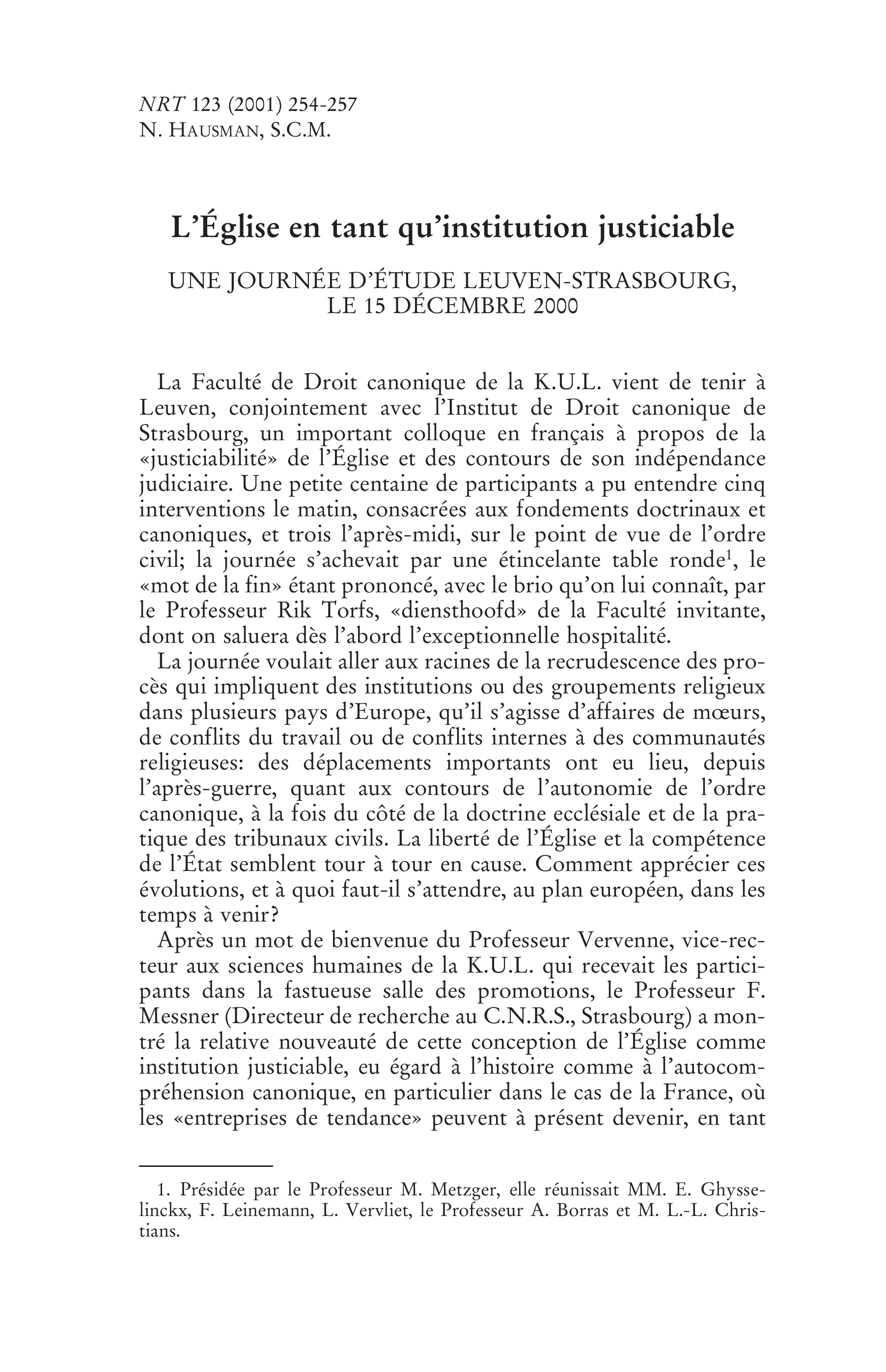 L'Église en tant qu'institution justiciable. Une journée d'étude Leuven-Strasbourg, le 15 décembre 2000