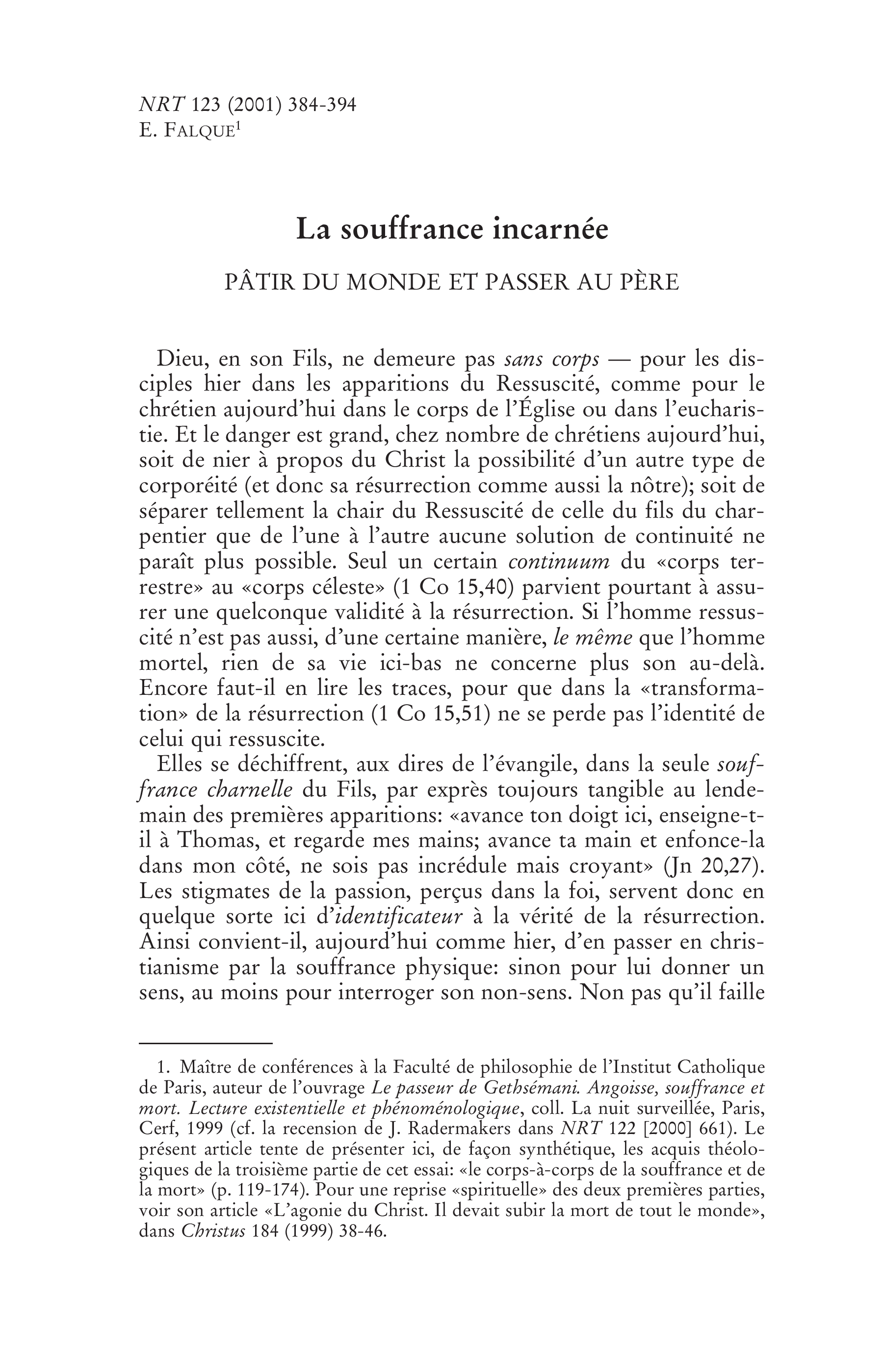 La souffrance incarnée. Pâtir du monde et passer au Père