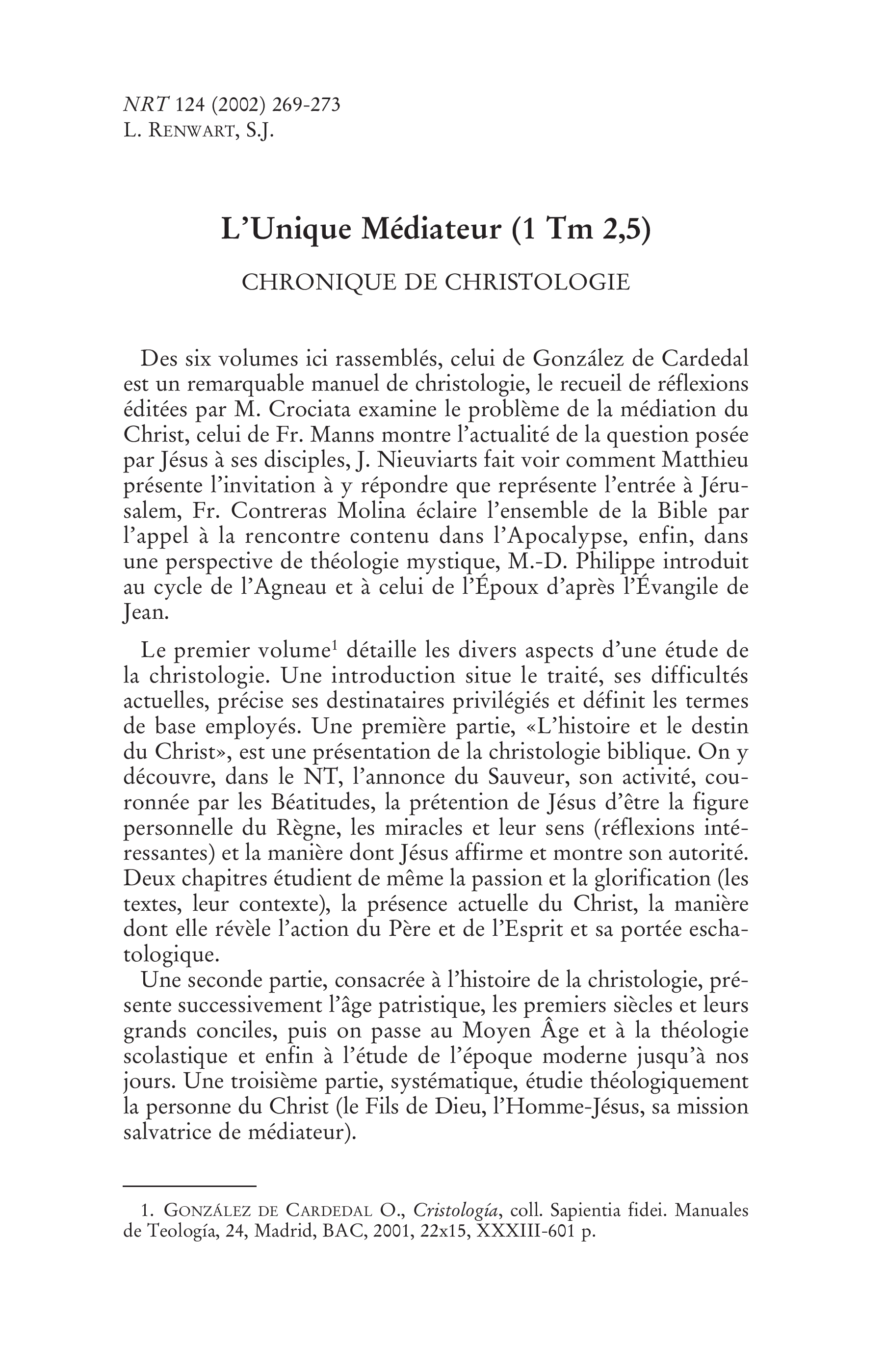 L'Unique Médiateur (1 Tm 2,5). Chronique de christologie