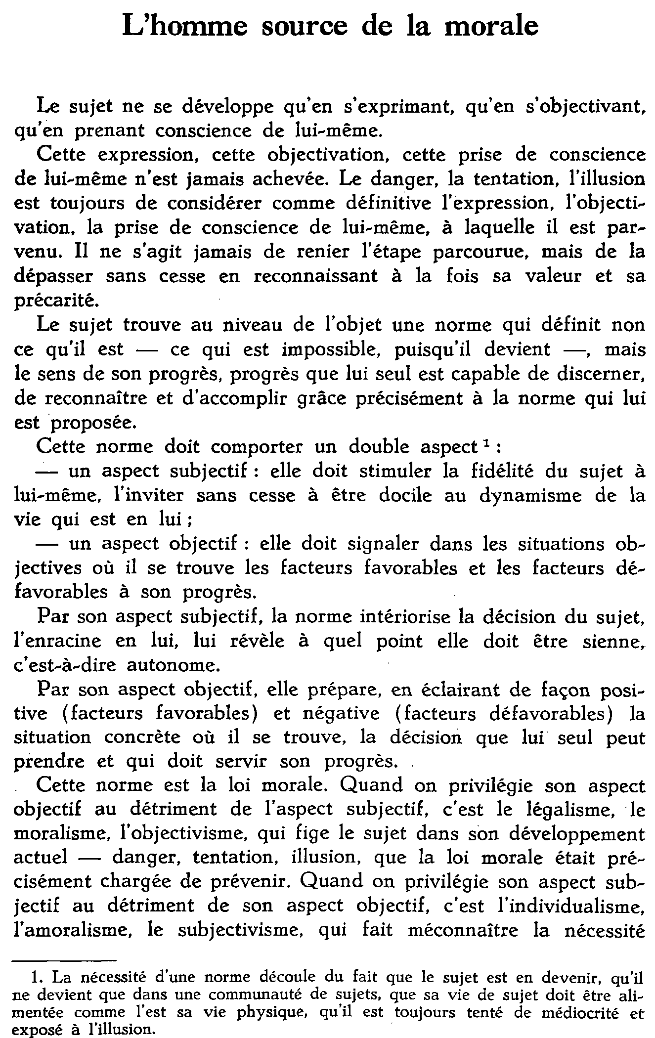 L'homme source de la morale