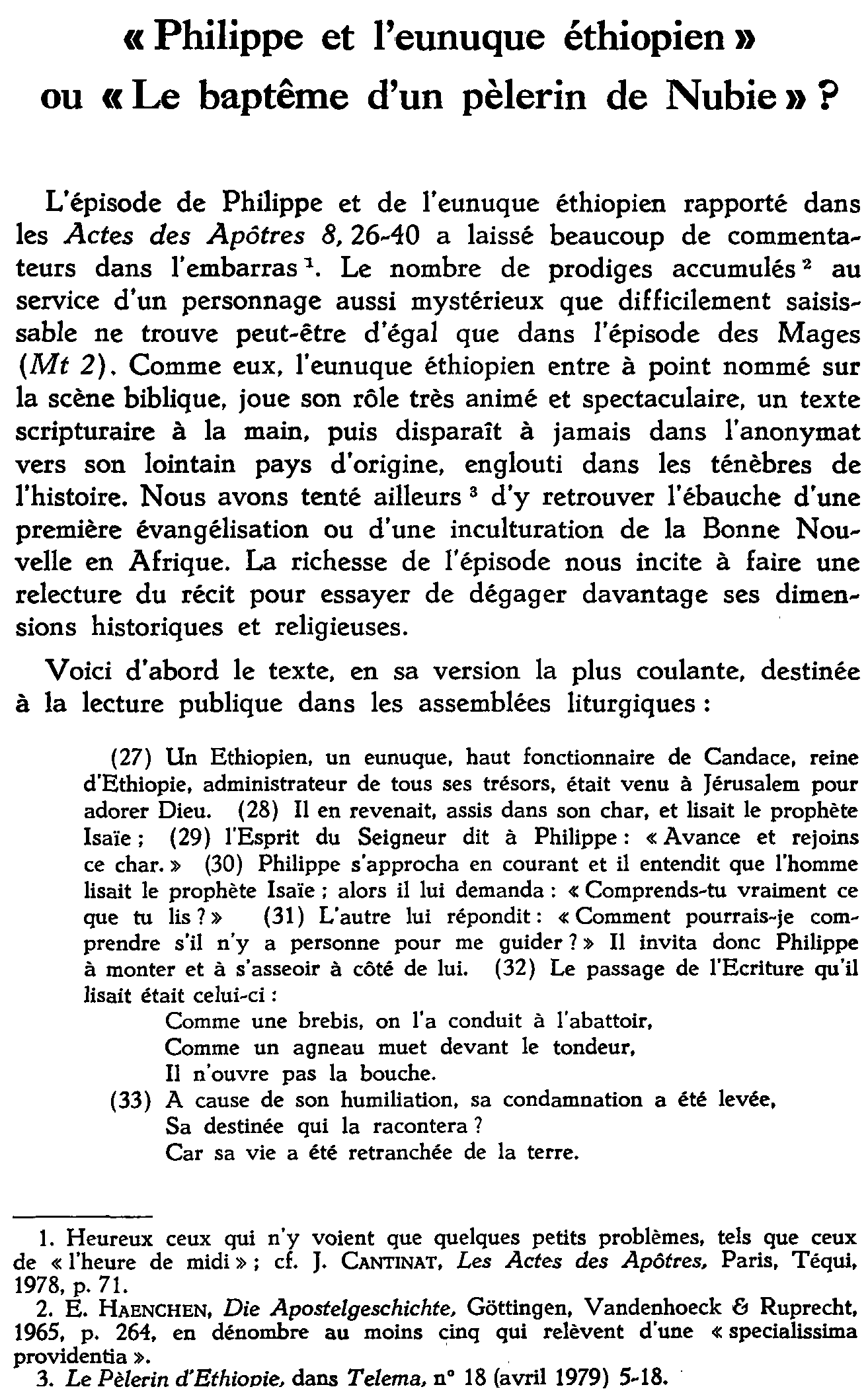 «Philippe et l'eunuque éthiopien» ou «Le baptême d'un pèlerin de Nubie»?