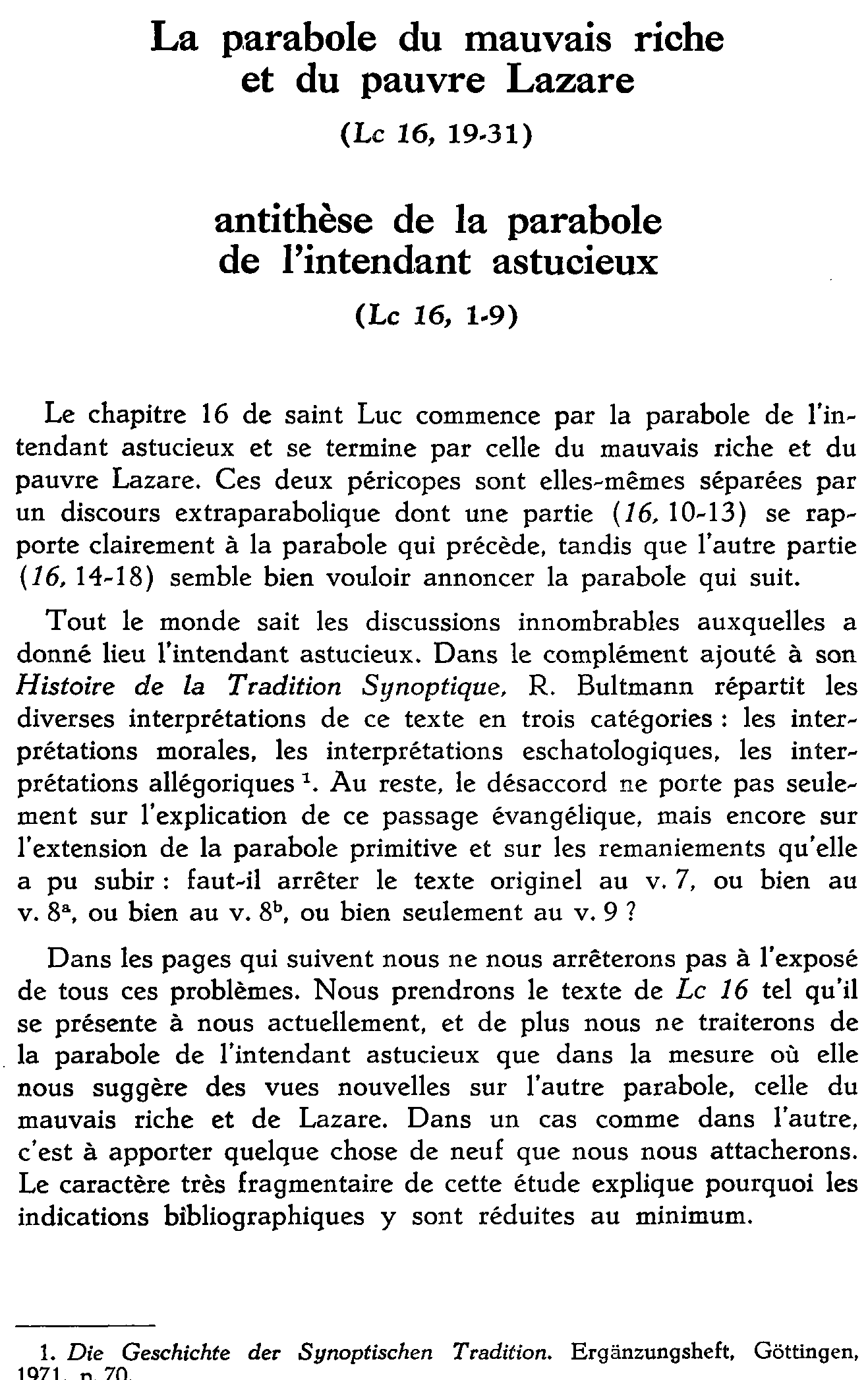 La parabole du mauvais riche et du pauvre Lazare. Antithèse de la parabole de l'intendant asticieux