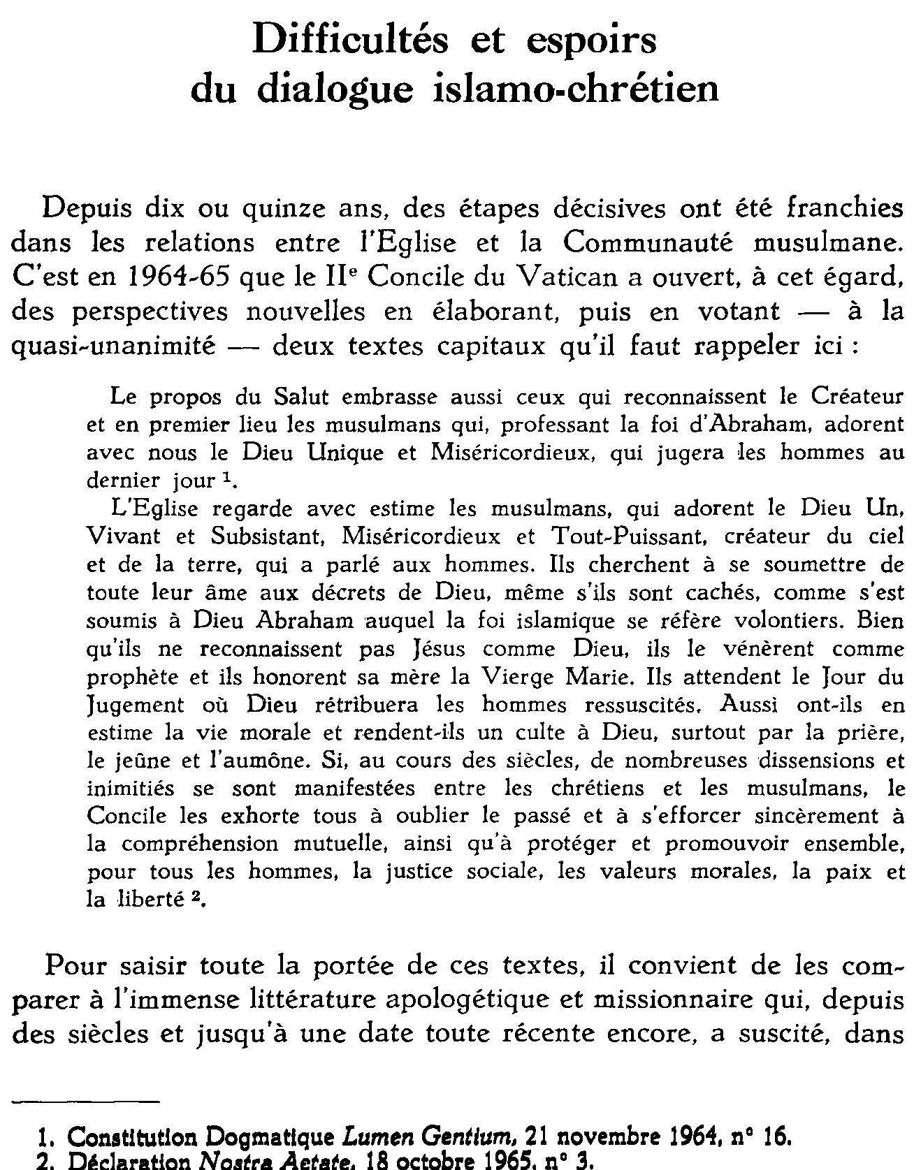Difficultés et espoirs du dialogue islamo-chrétien