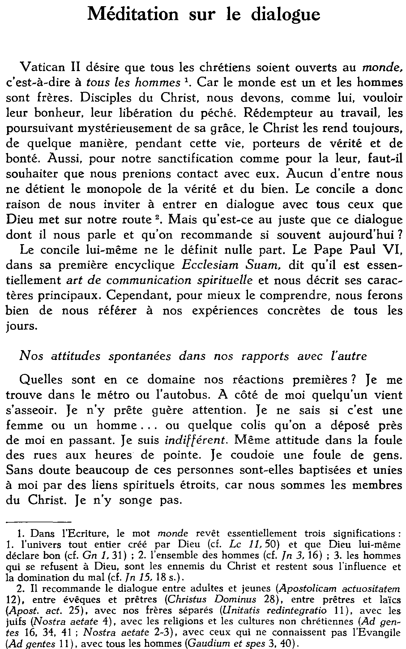 Méditation sur le dialogue
