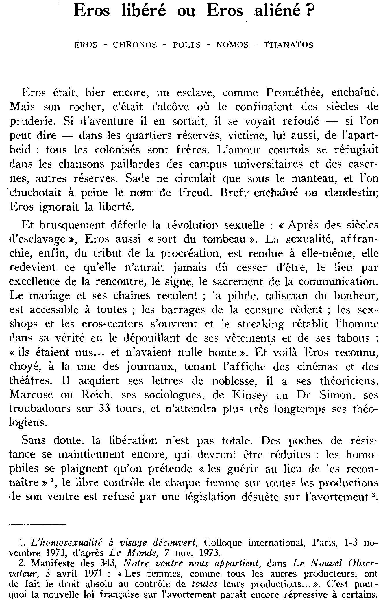 Eros libéré ou Eros aliéné?