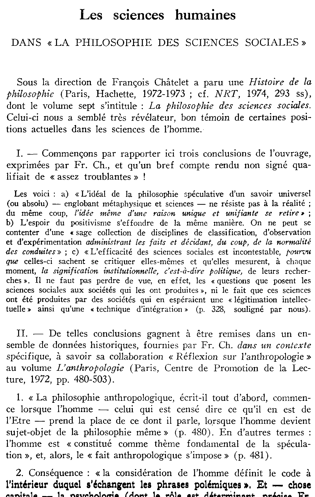 Les sciences humaines dans «la philosophie des sciences sociales»