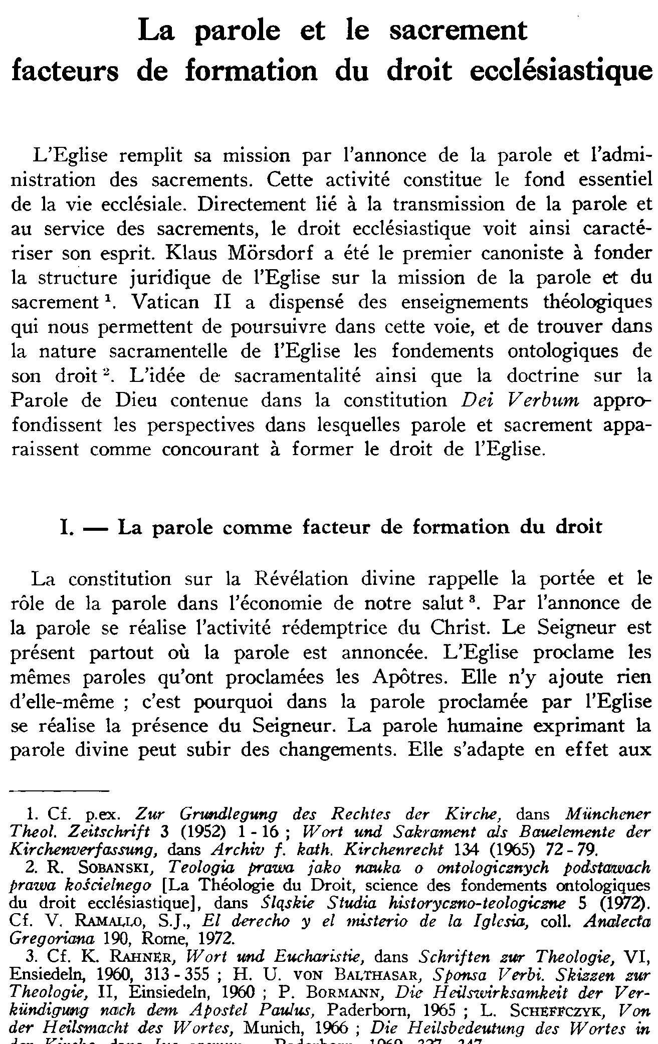 La parole et le sacrement facteurs de formation du droit ecclésiastique