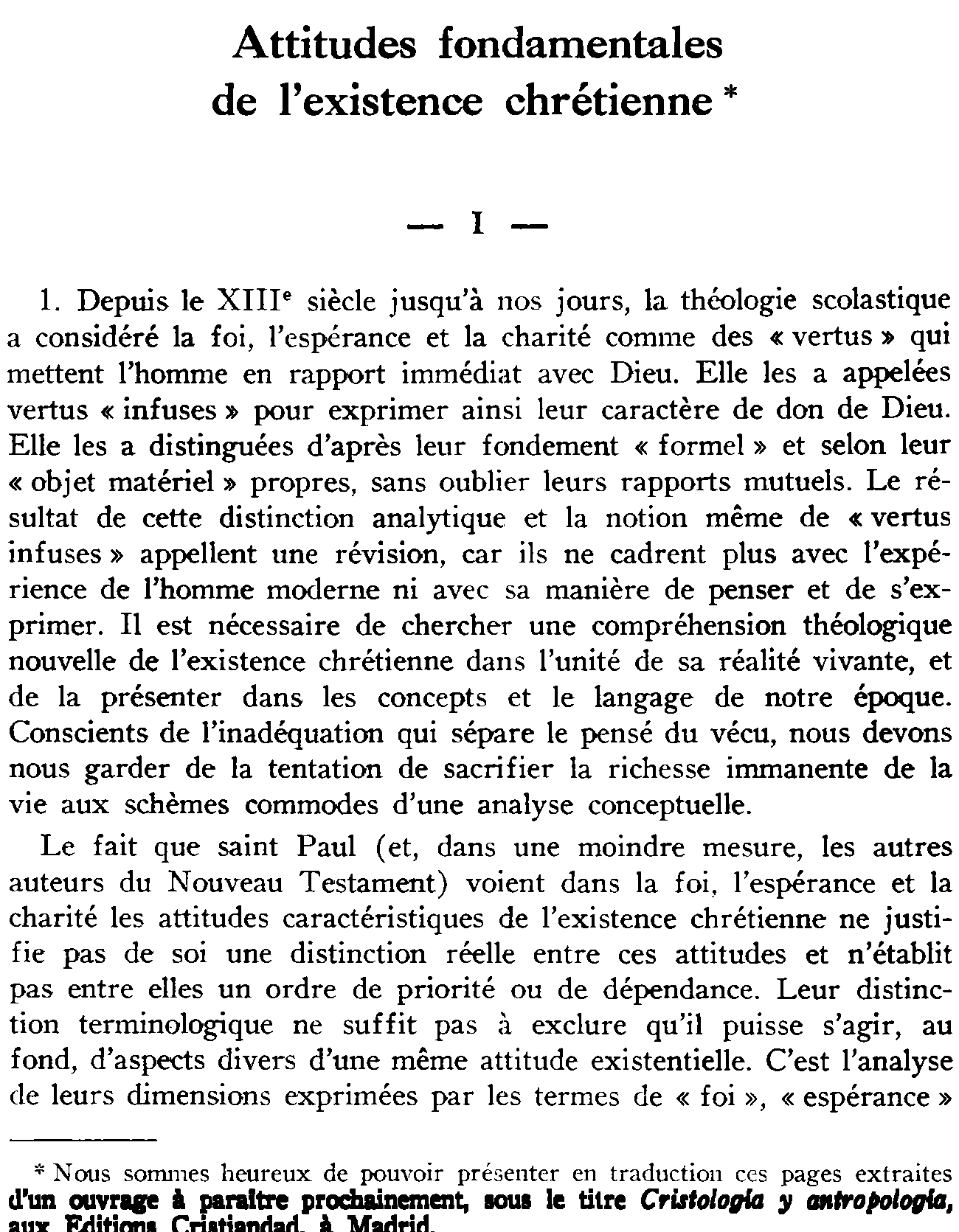 Attitudes fondamentales de l'existence chrétienne