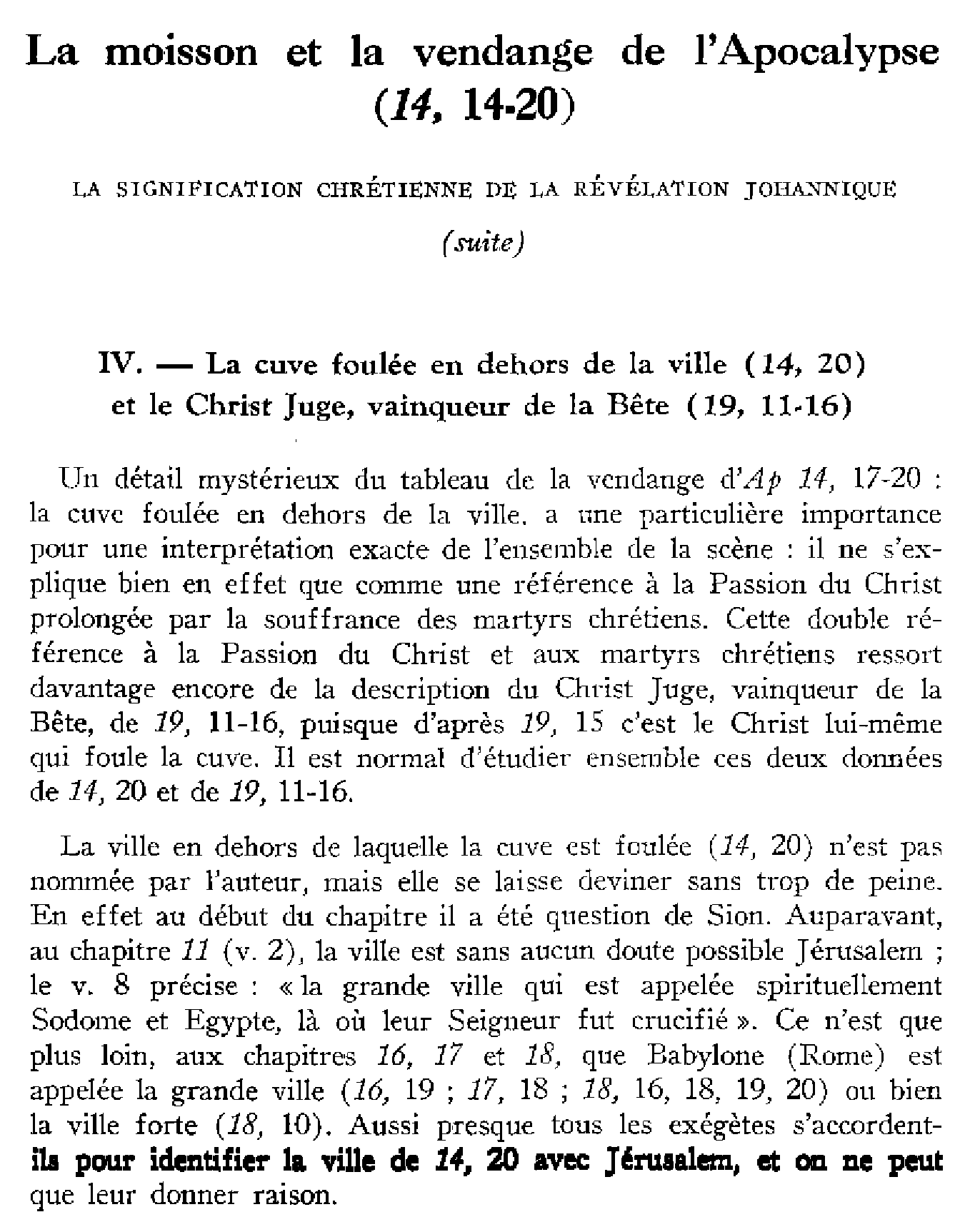 La moisson et la vendange de l'Apocalypse (14,14-20). La signification chrétienne de la révélation johannique (suite)