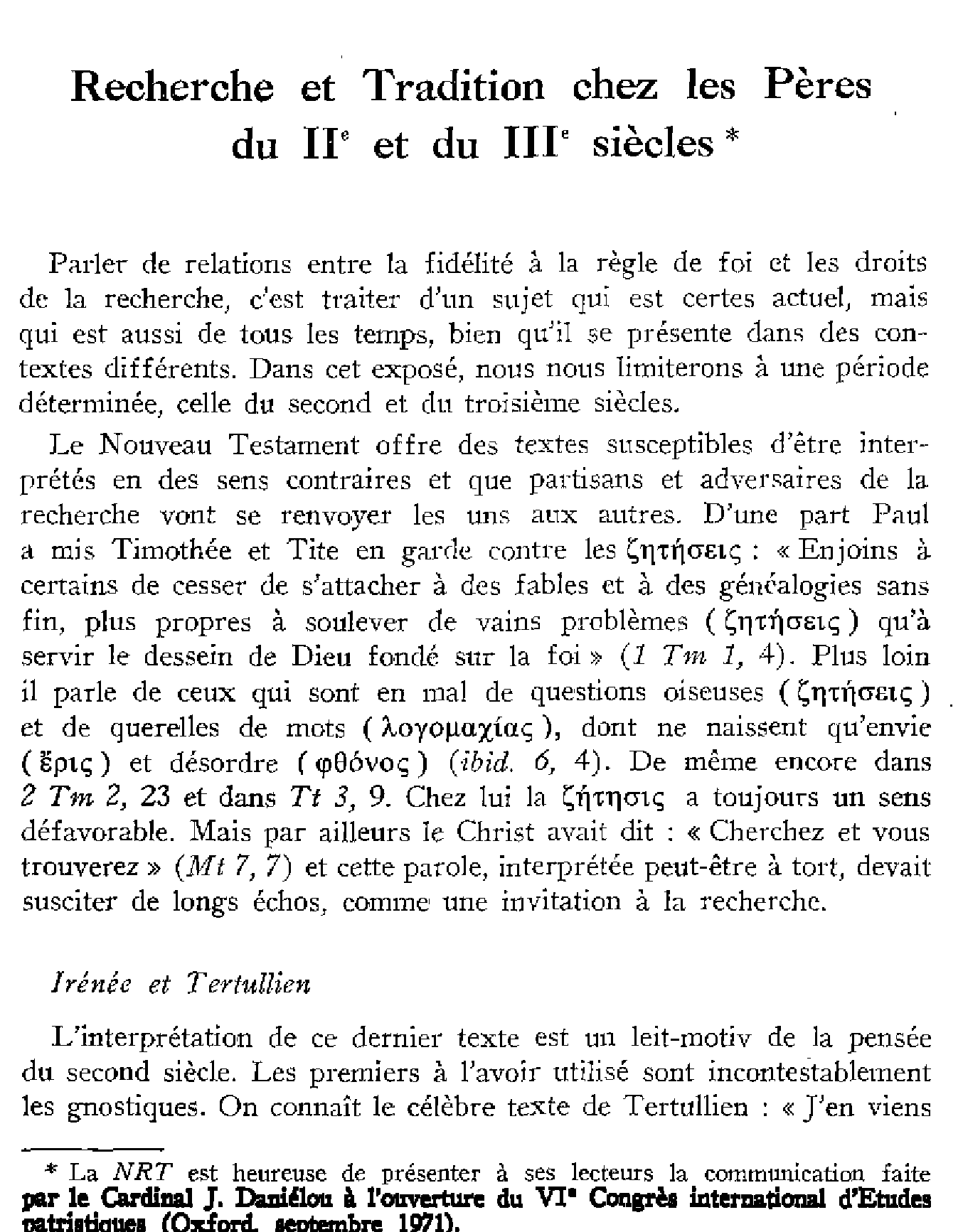 Recherche et Tradition chez les Pères du IIe et du IIIe siècles