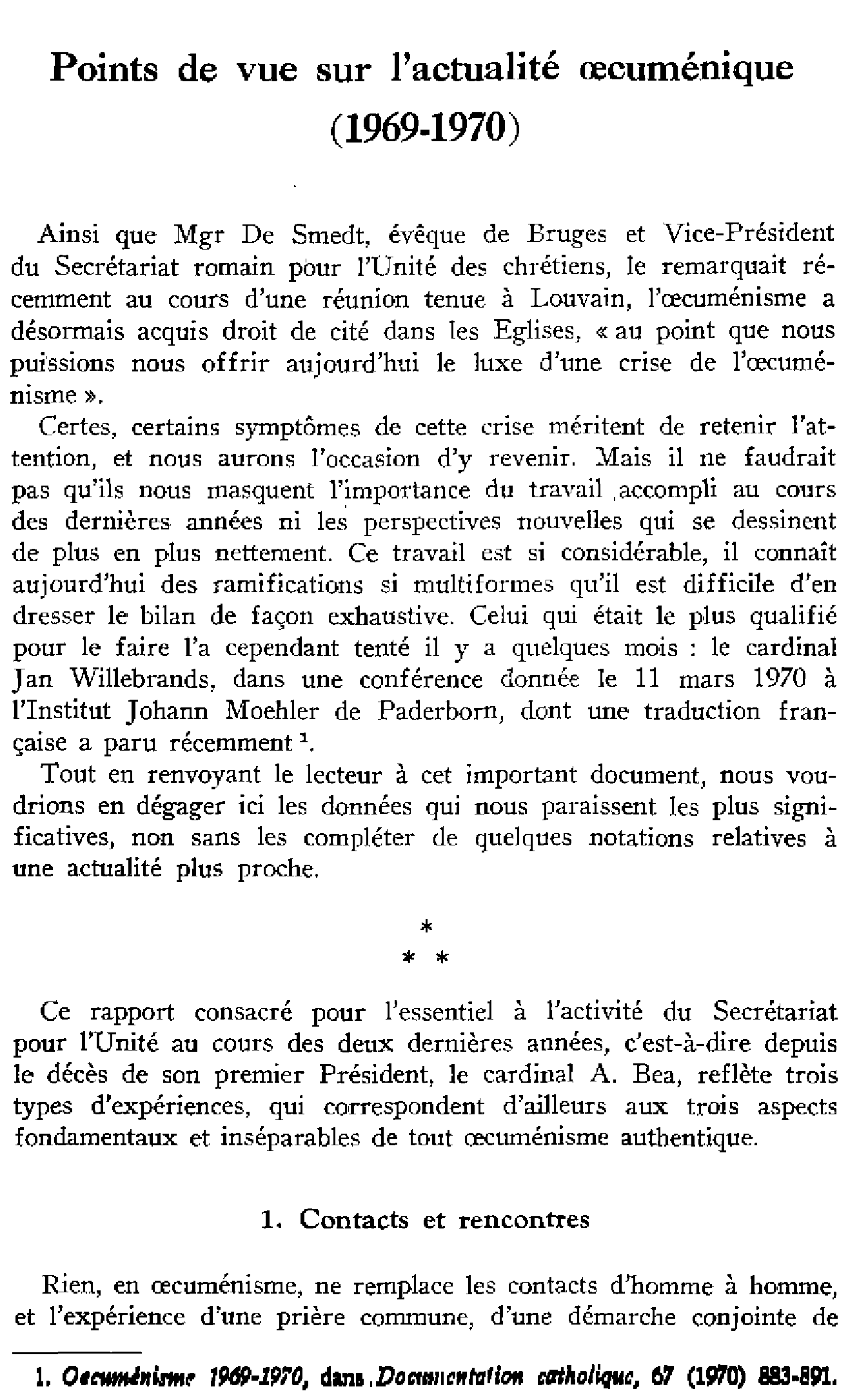 Point de vue sur l'actualité oecuménique (1969-1970)