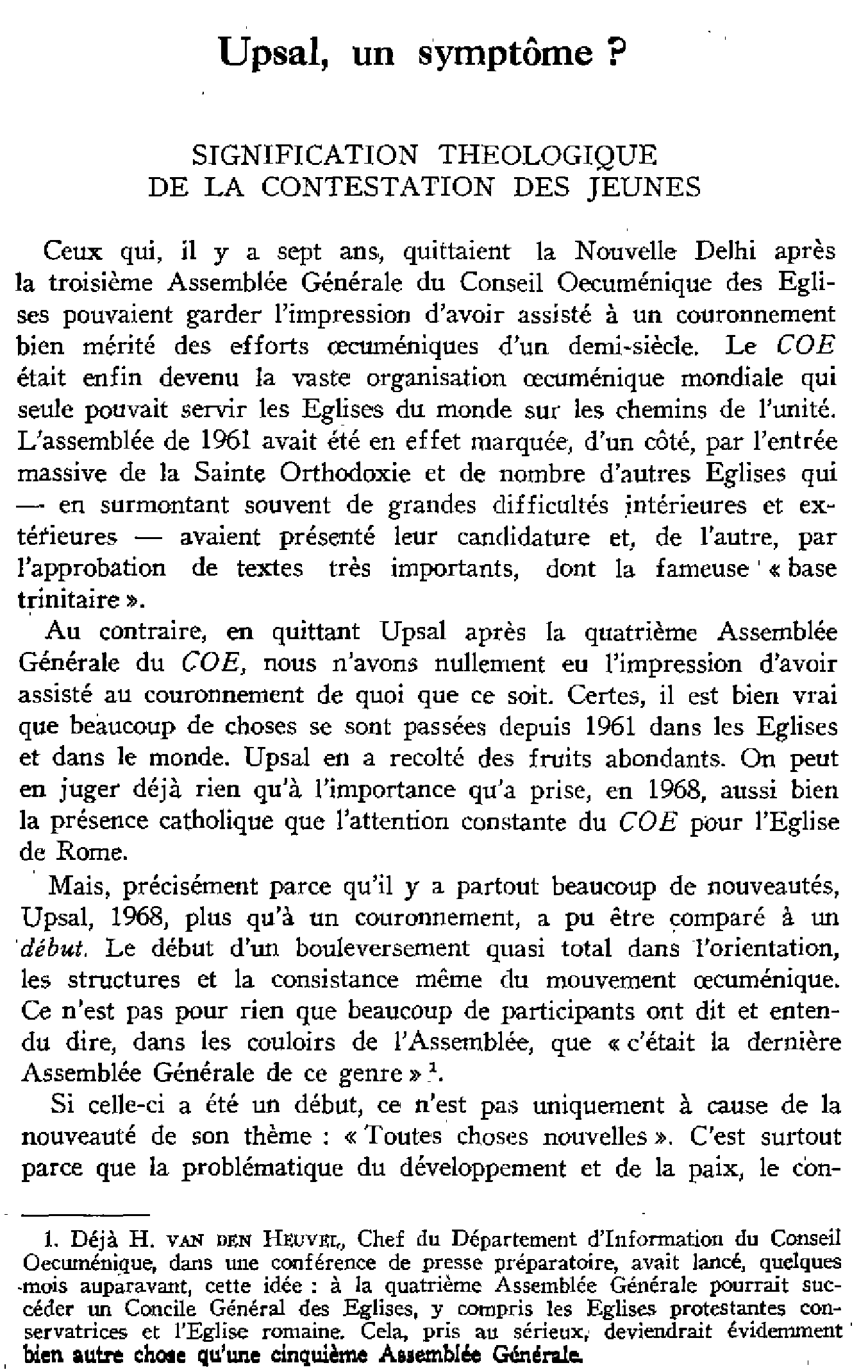 Upsal, un syptôme? Signification théologique de la contestation des jeunes