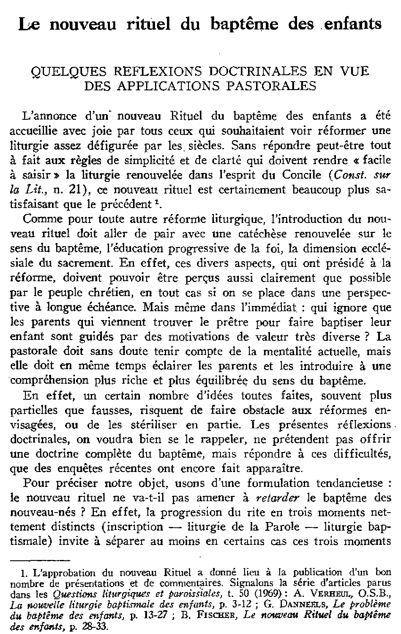 Le nouveau rituel du baptême des enfants. Réflexions doctrinales en vue des applications pastorales
