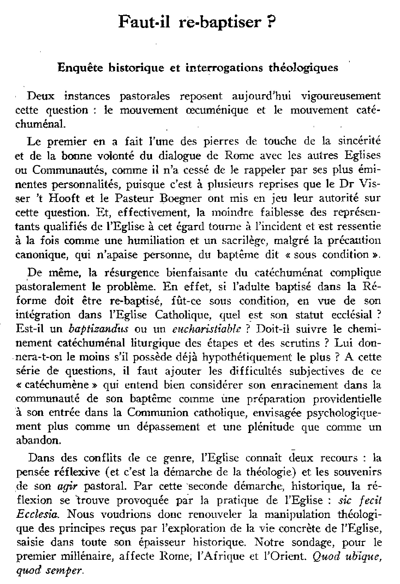 Faut-il re-baptiser? Enquête historique et interrogations théologiques