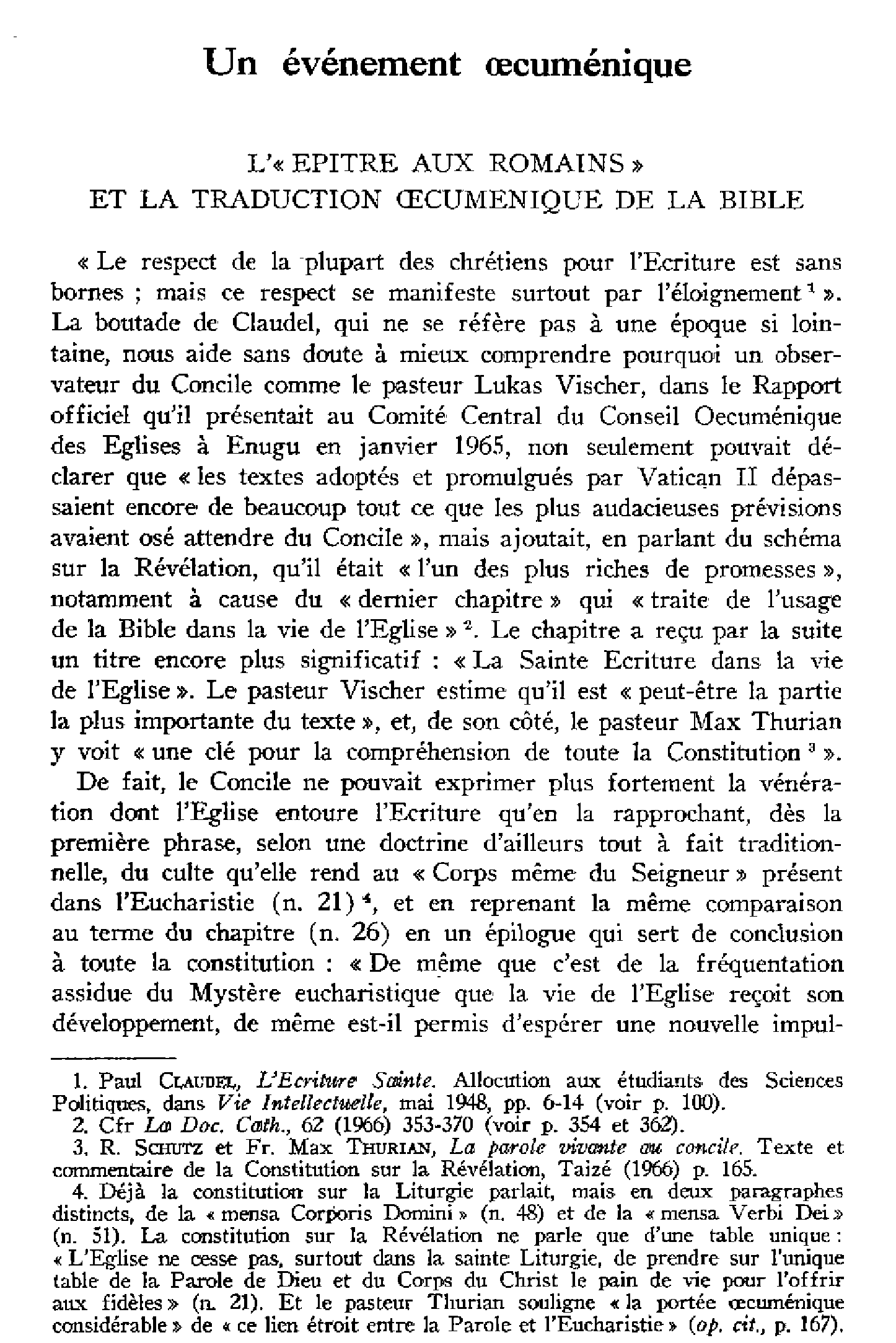 Un événement oecuménique. L'Épitre aux Romains et la tarduction oecuménique de la Bible