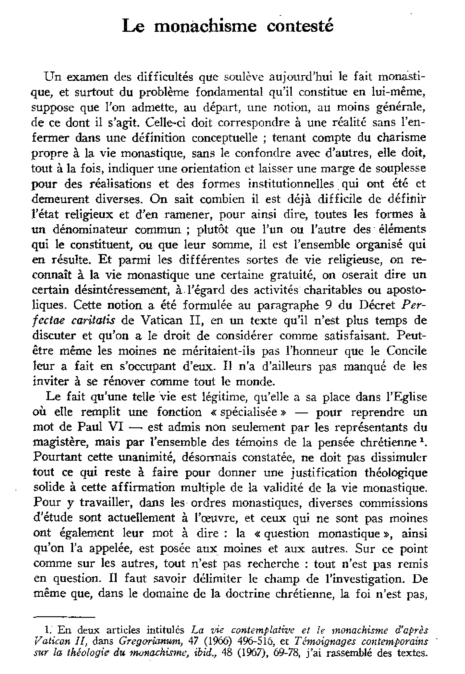 Le monachisme contesté