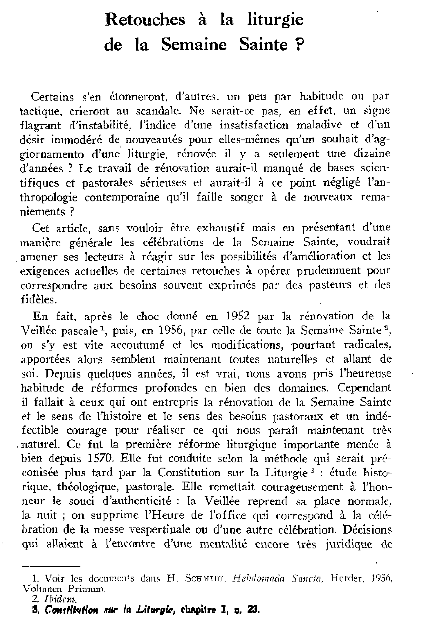 Retouches à la liturgie de la Semaine Sainte?