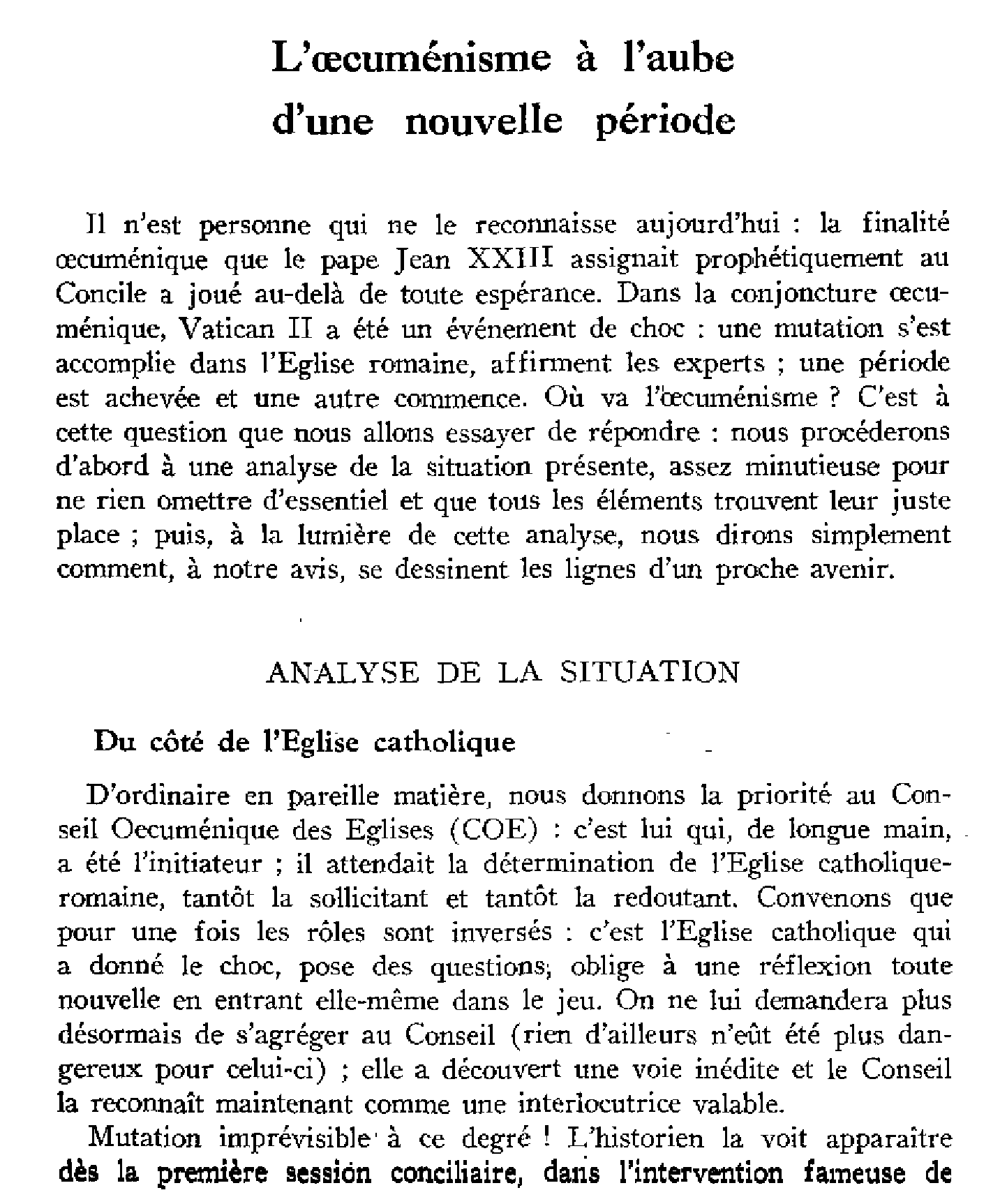 L'oecuménisme à l'aube d'une nouvelle période