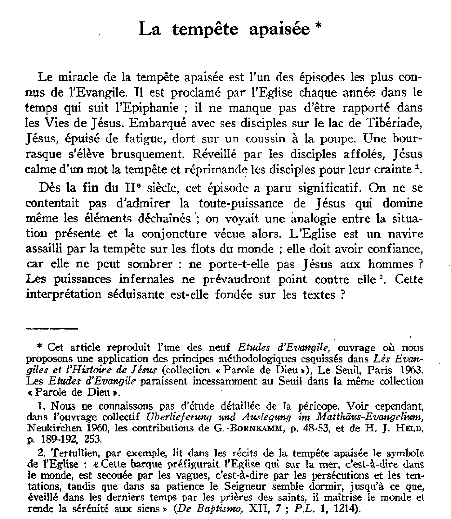 La tempête apaisée