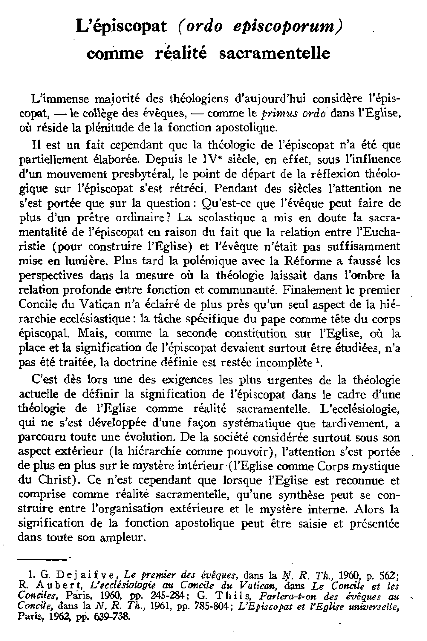 L'épsicopat (ordo episcoporum) comme réalité sacramentelle