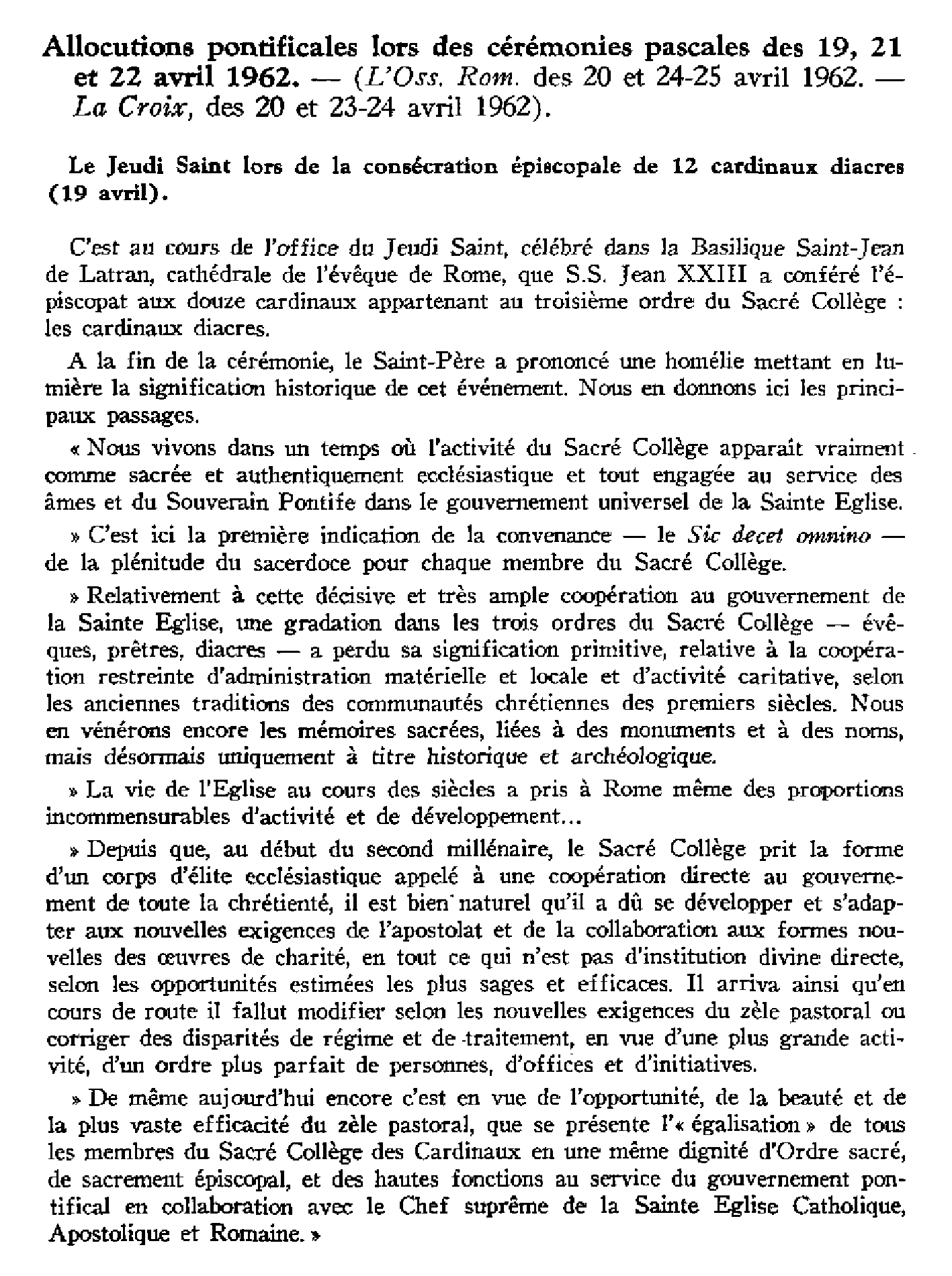 Allocutions pontificales lors des cérémonies pascales des 19, 21 et 22 avril 1962