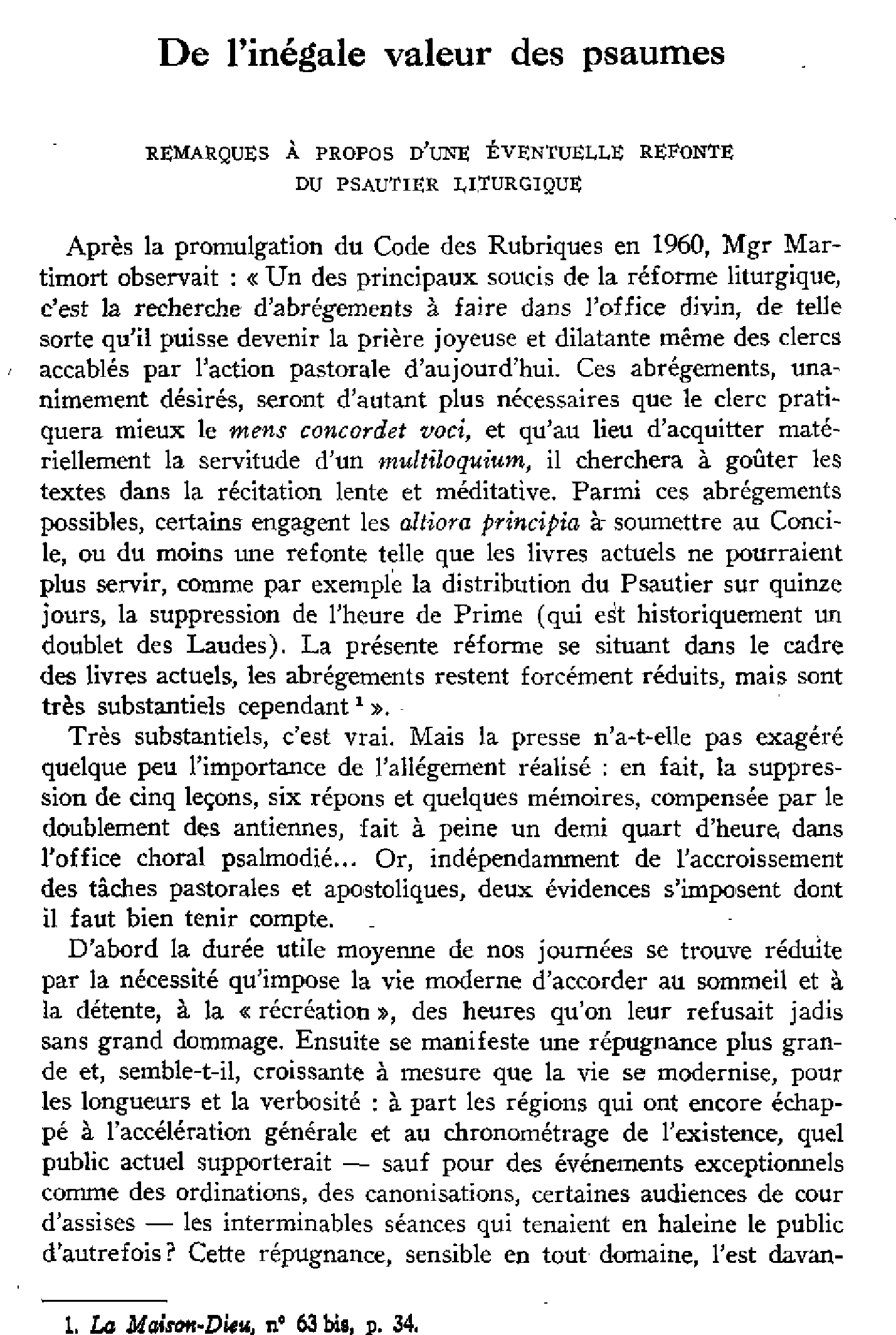 De l'inégale valeur des psaumes. Remarques à propos d'une éventuelle refonte du psautier liturgique