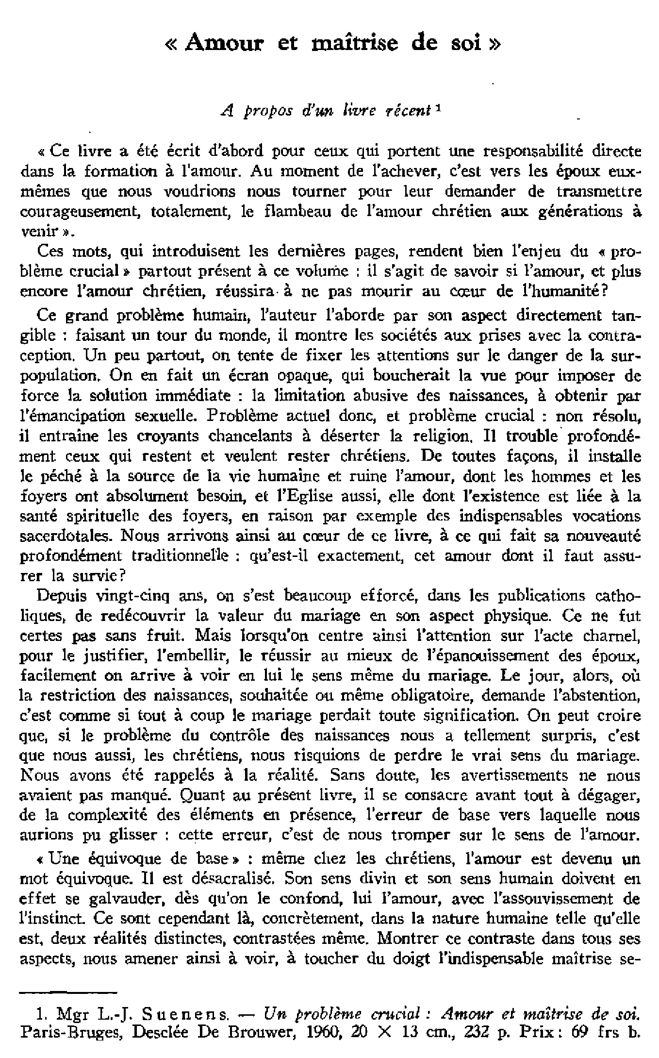 «Amour et maîtrise de soi». À propos d'un livre récent