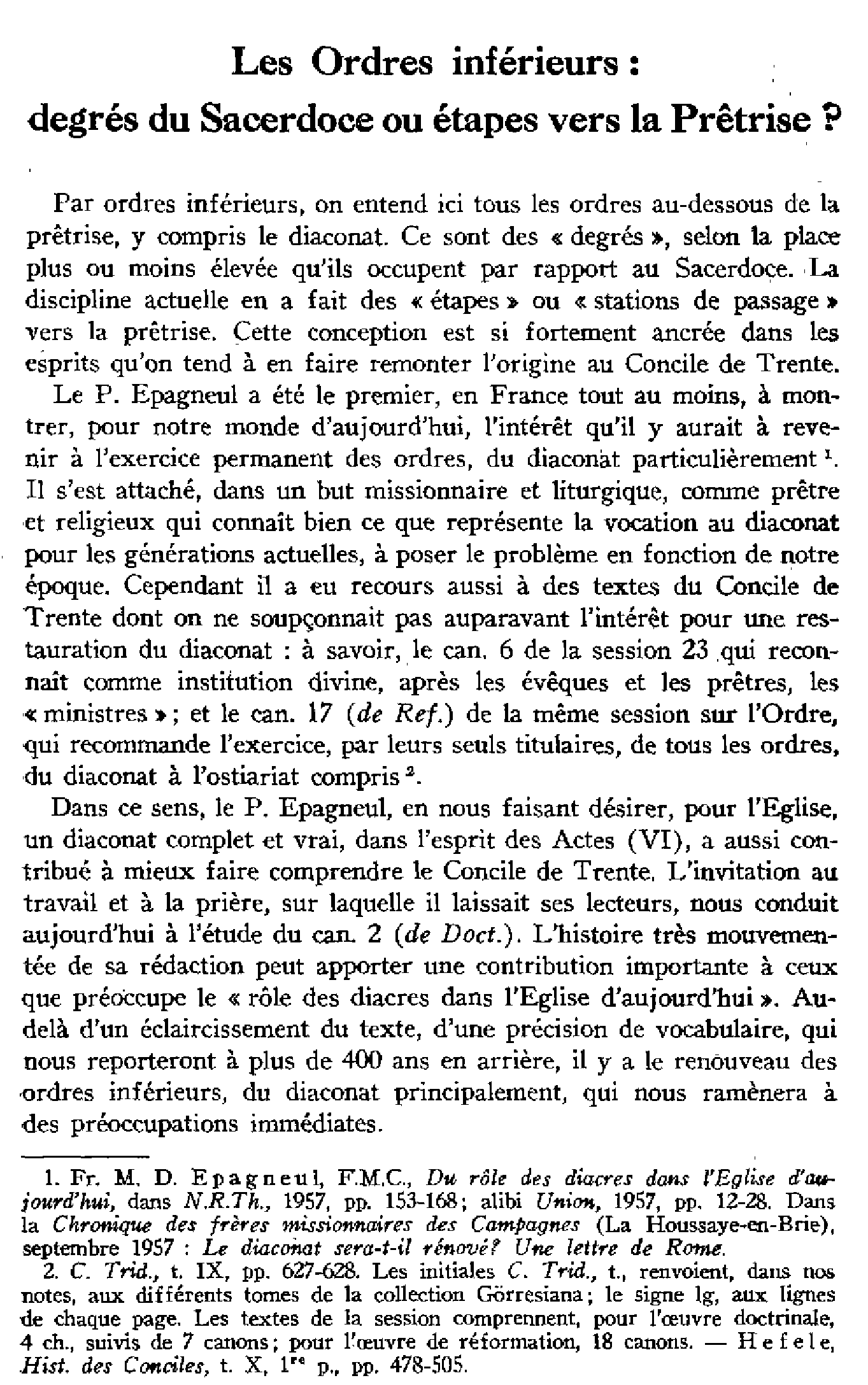 Les Ordres inférieurs: degrés du Sacerdoce ou étapes vers la Prêtrise?