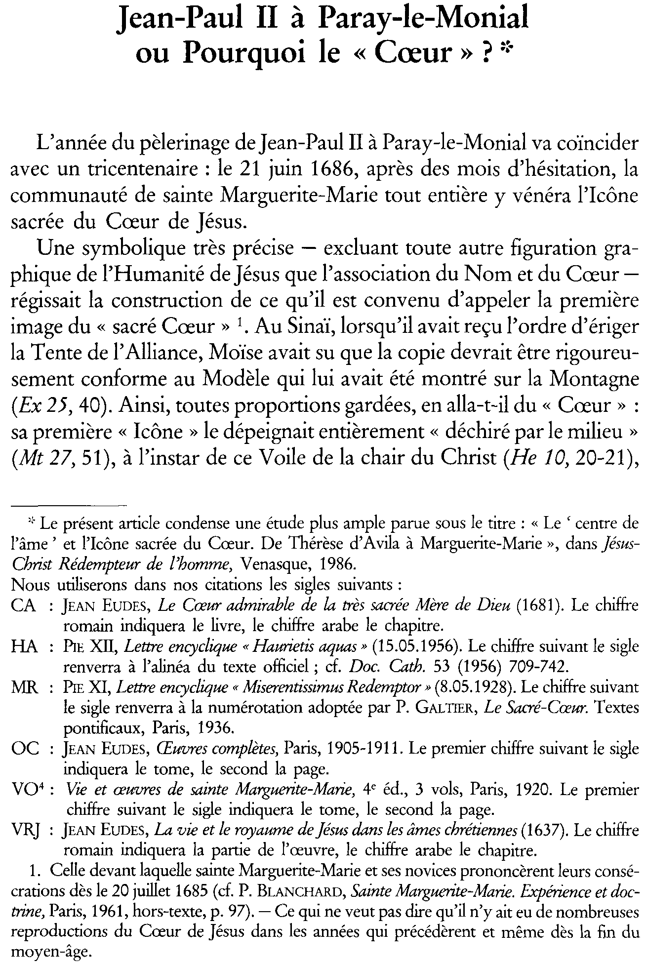 Jean-Paul II à  Paray-le-Monial ou Pourquoi le «Coeur»?
