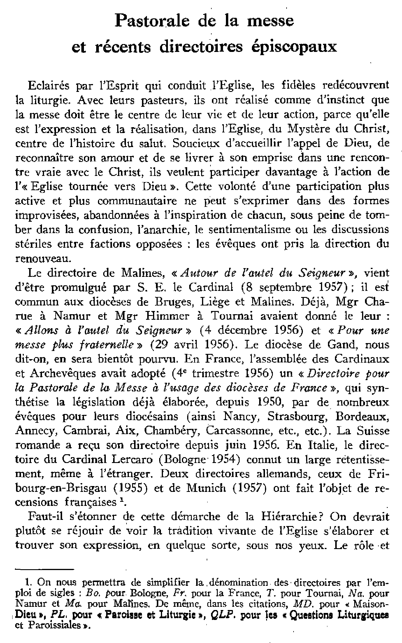 Pastorale de la messe et récents directoires épiscopaux (I)