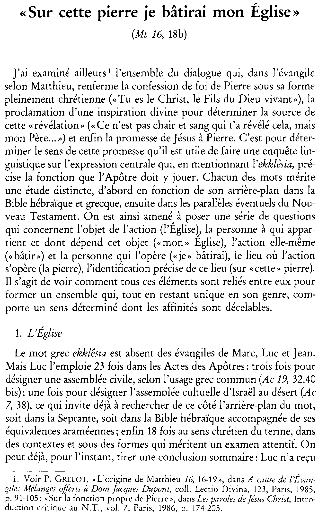 «Sur cette pierre je bâtirai mon Église» (Mt 16,18b)
