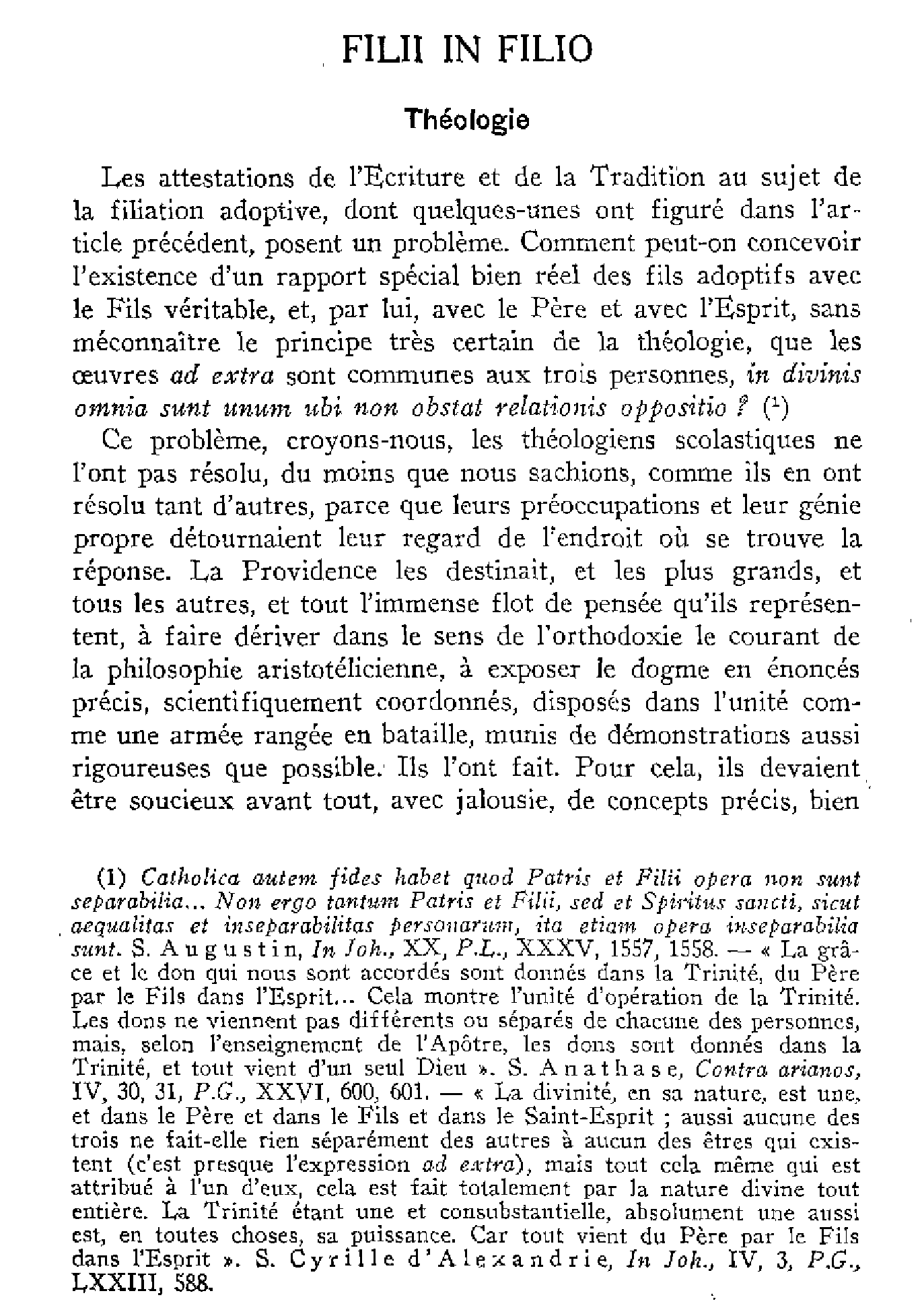 Filii in Filio. II. Théologie
