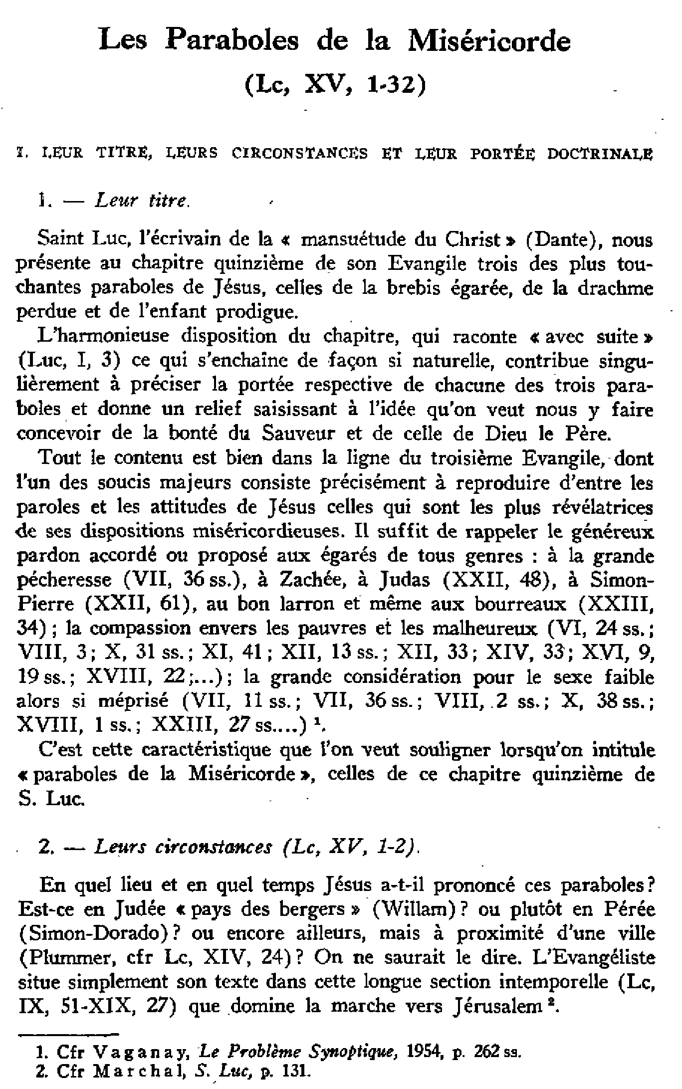 Les paraboles de la Miséricorde (Lc, XV, 1-32)