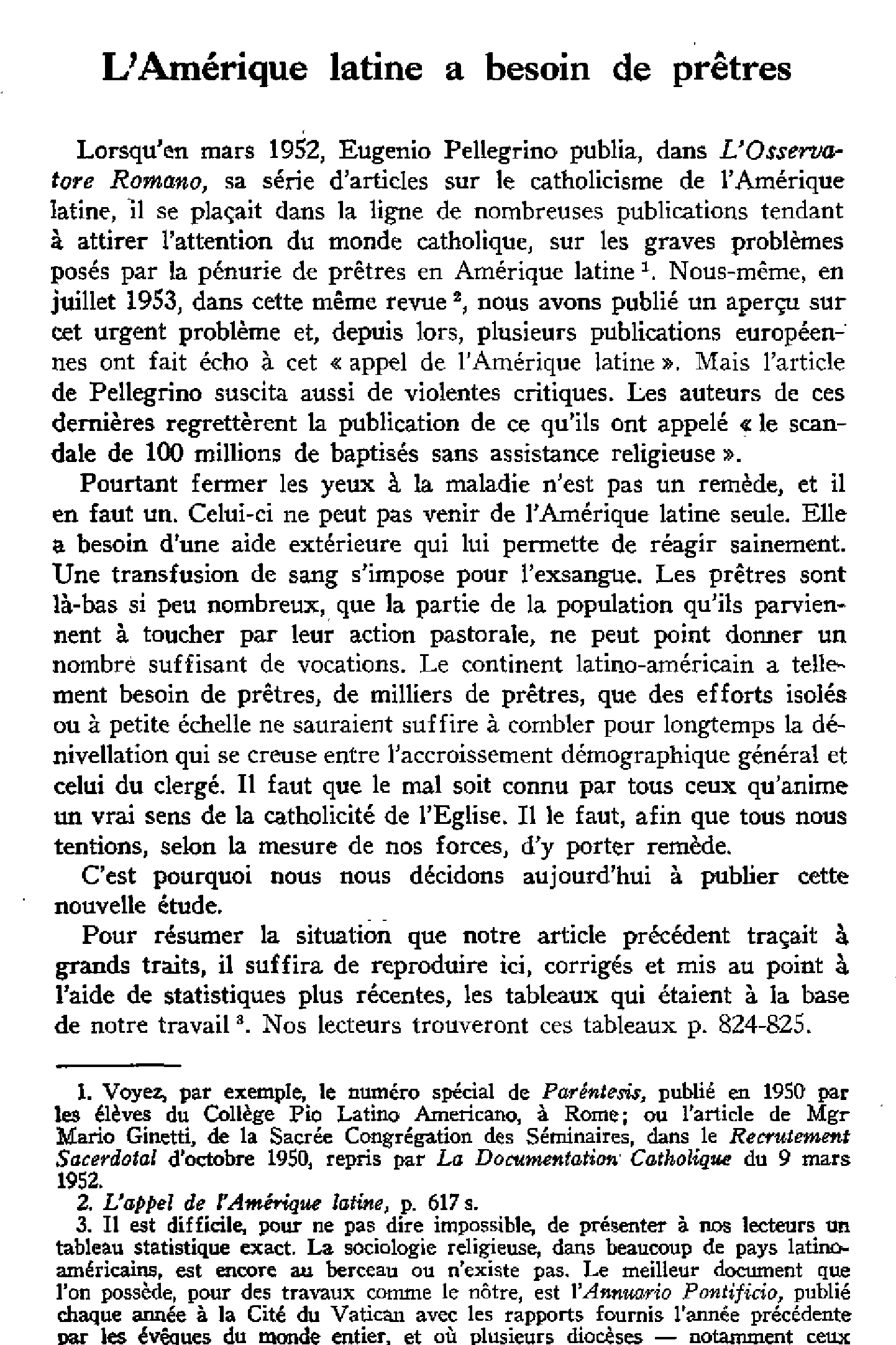 L'Amérique latine a besoin de prêtres