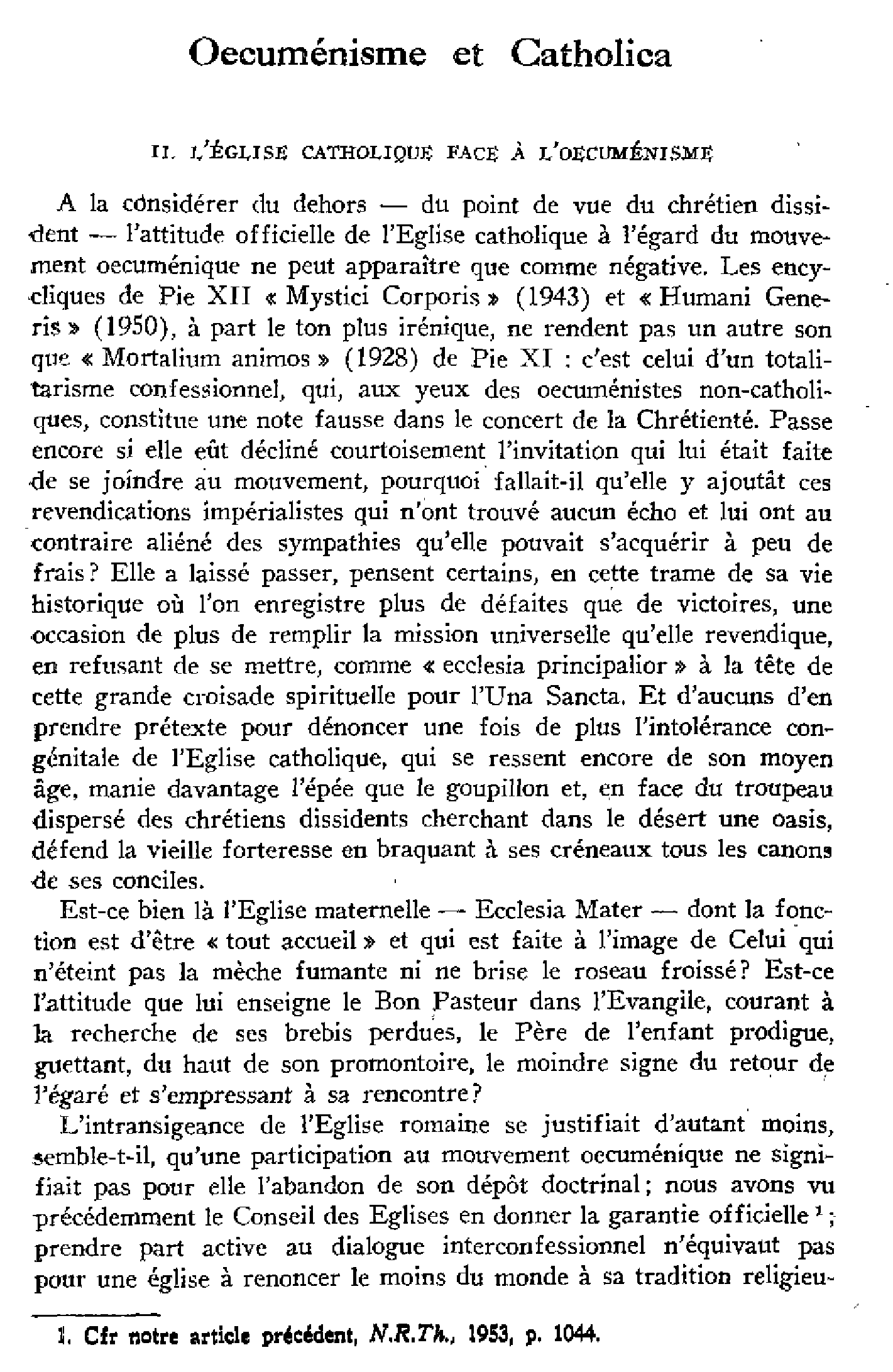 OEcuménisme et Catholica. II. L'Église catholique face à l'oecuménisme