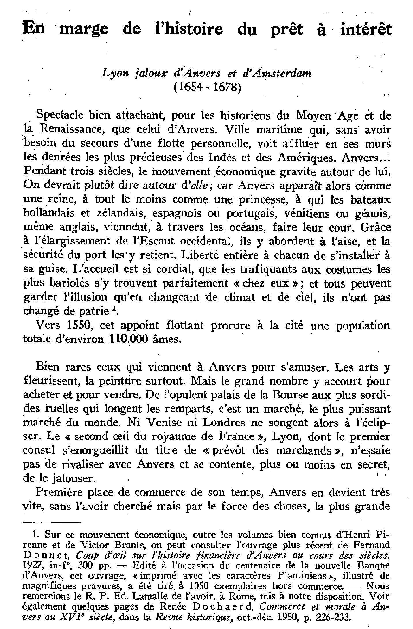 En marge de l'histoire du prêt à intérêt. Lyon jaloux d'Anvers te d'Amsterdam (1654-1678)