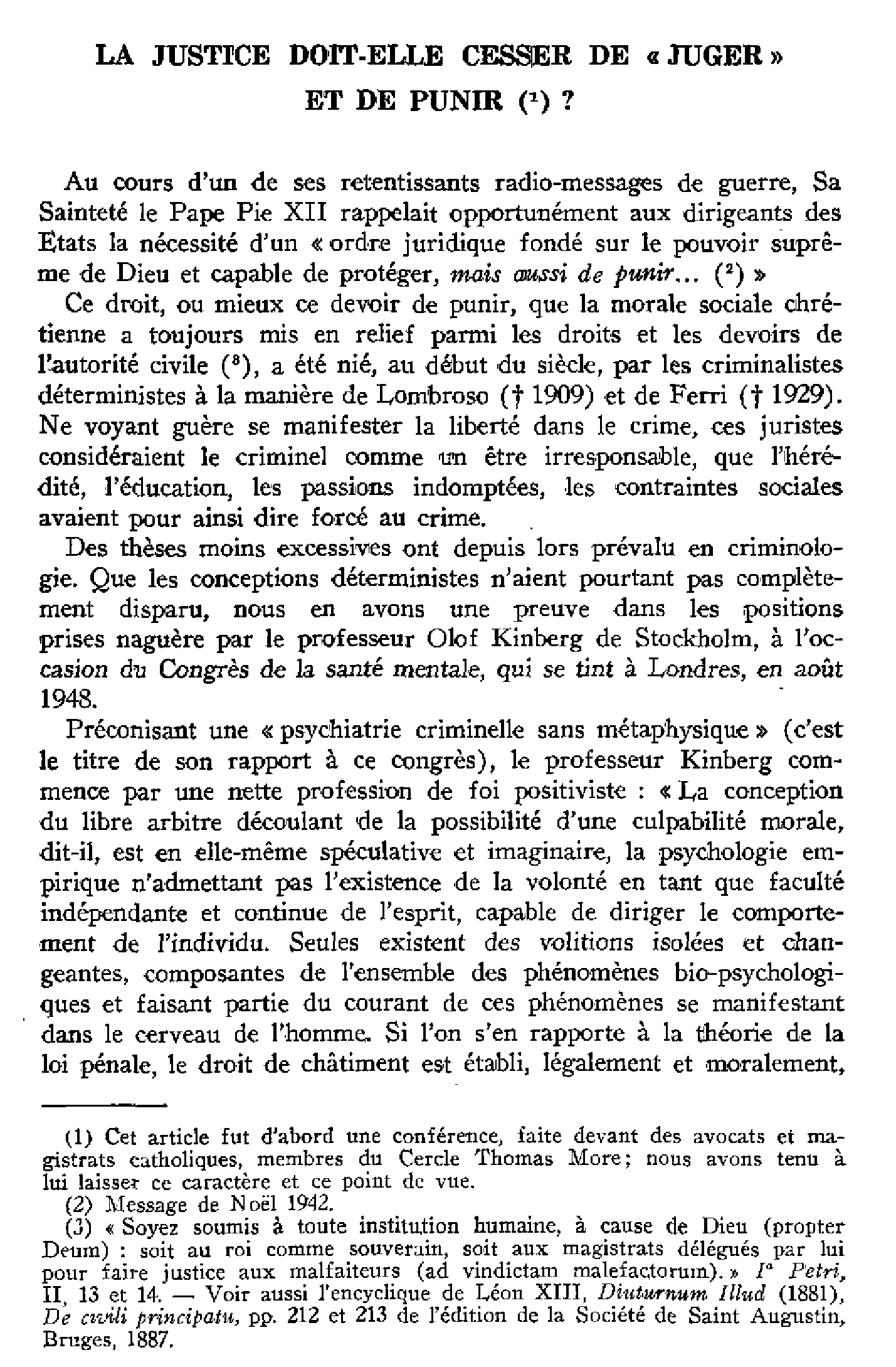 La justice doit-elle cesser de « juger » et de punir ?