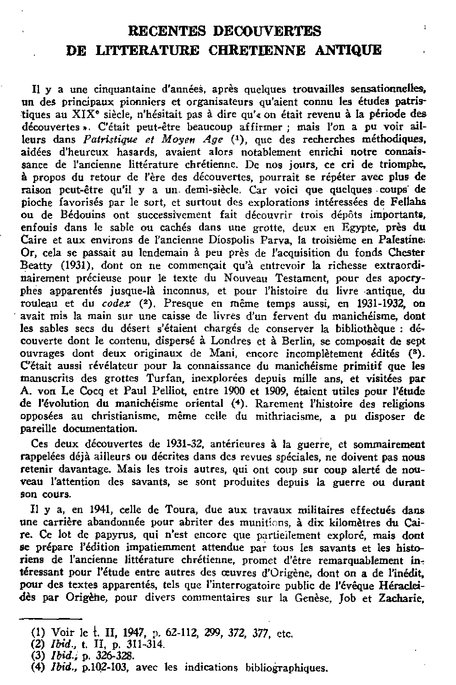 Récentes découvertes de littérature chrétienne antique